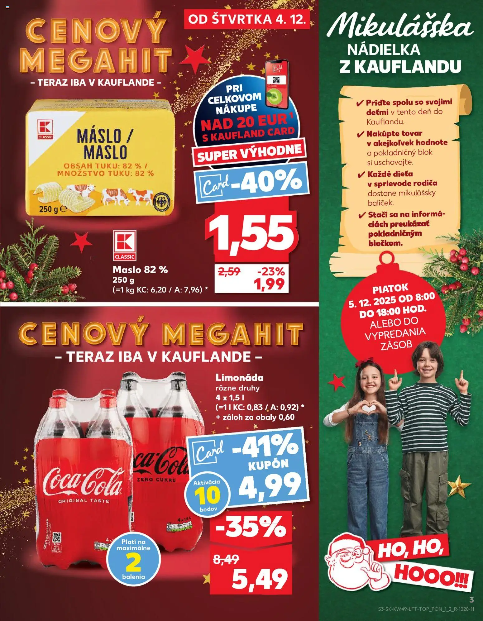 Kaufland SK akciós ujság - amely érvényes a következő dátumtól: 04.12.2025 | Oldal: 3 | Termékek: Só