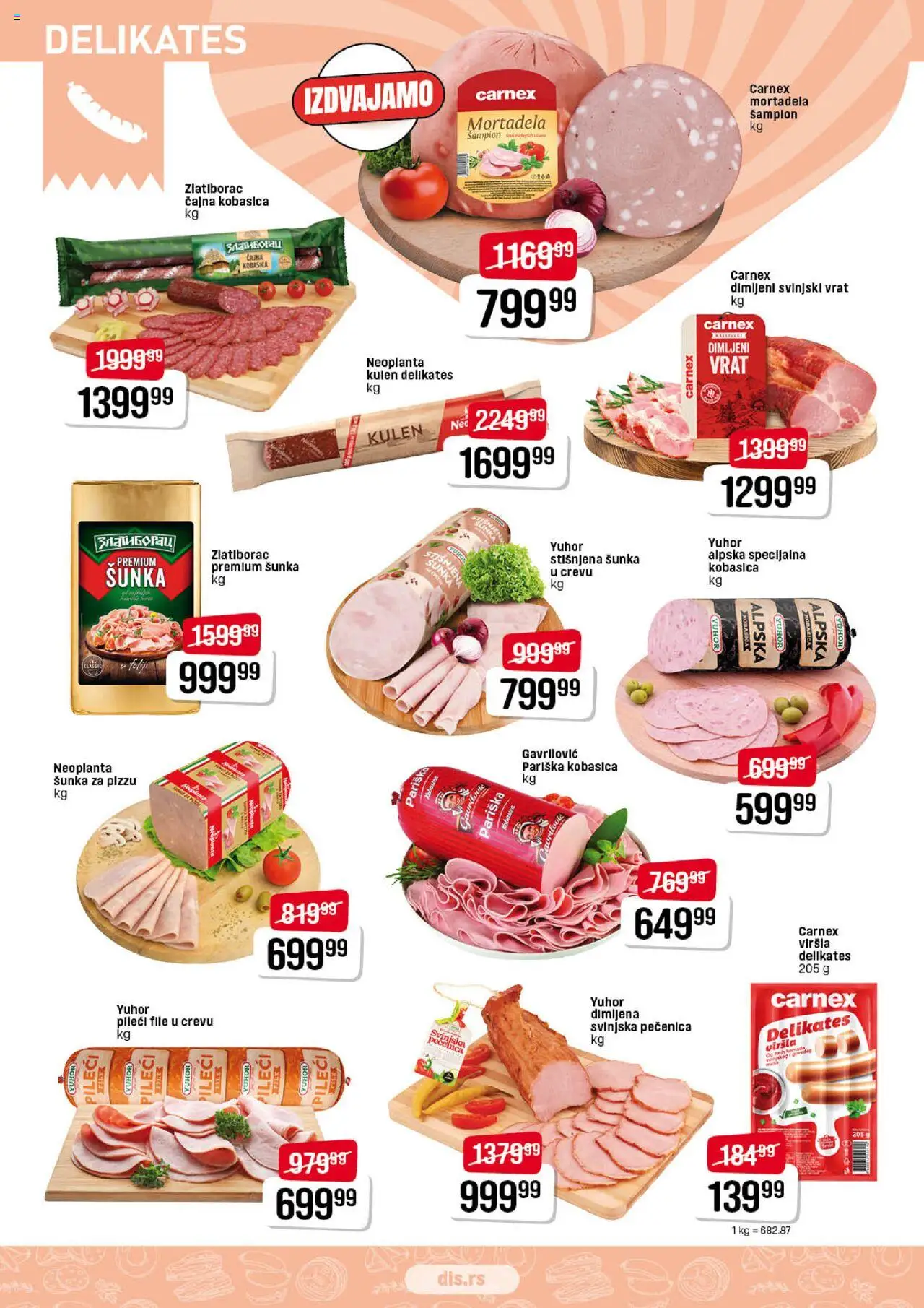 Super DIS katalog - važi od 31.07.2025 | Strana: 2 | Proizvode: Svinjski vrat, Šunka, Kobasica, Pečenica