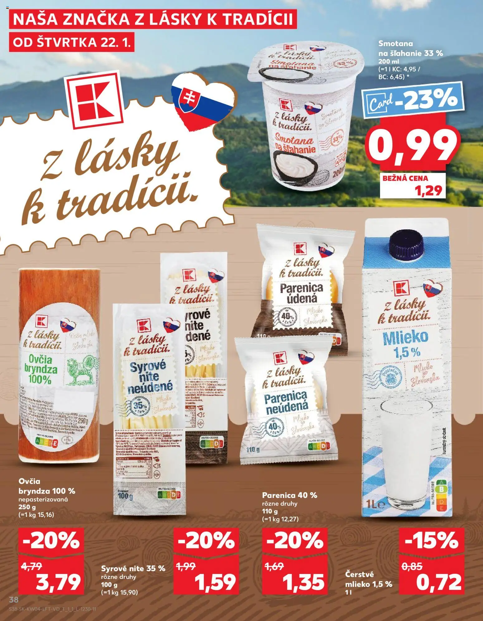 Nové Kaufland akcie – leták je platný od 22.01.2026 | Strana: 38 | Produkty: Mlieko, Smotana, Bryndza, Smotana na šľahanie