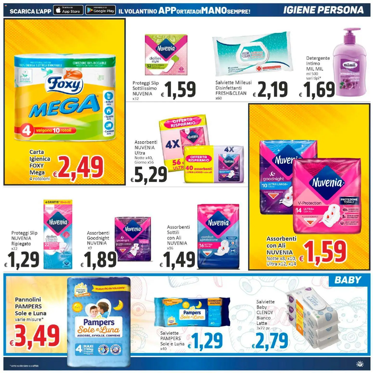 Volantino Paghi Poco del 07.01.2026 | Pagina: 17 | Prodotti: Pannolini, Proteggi slip, Intimo, Latte