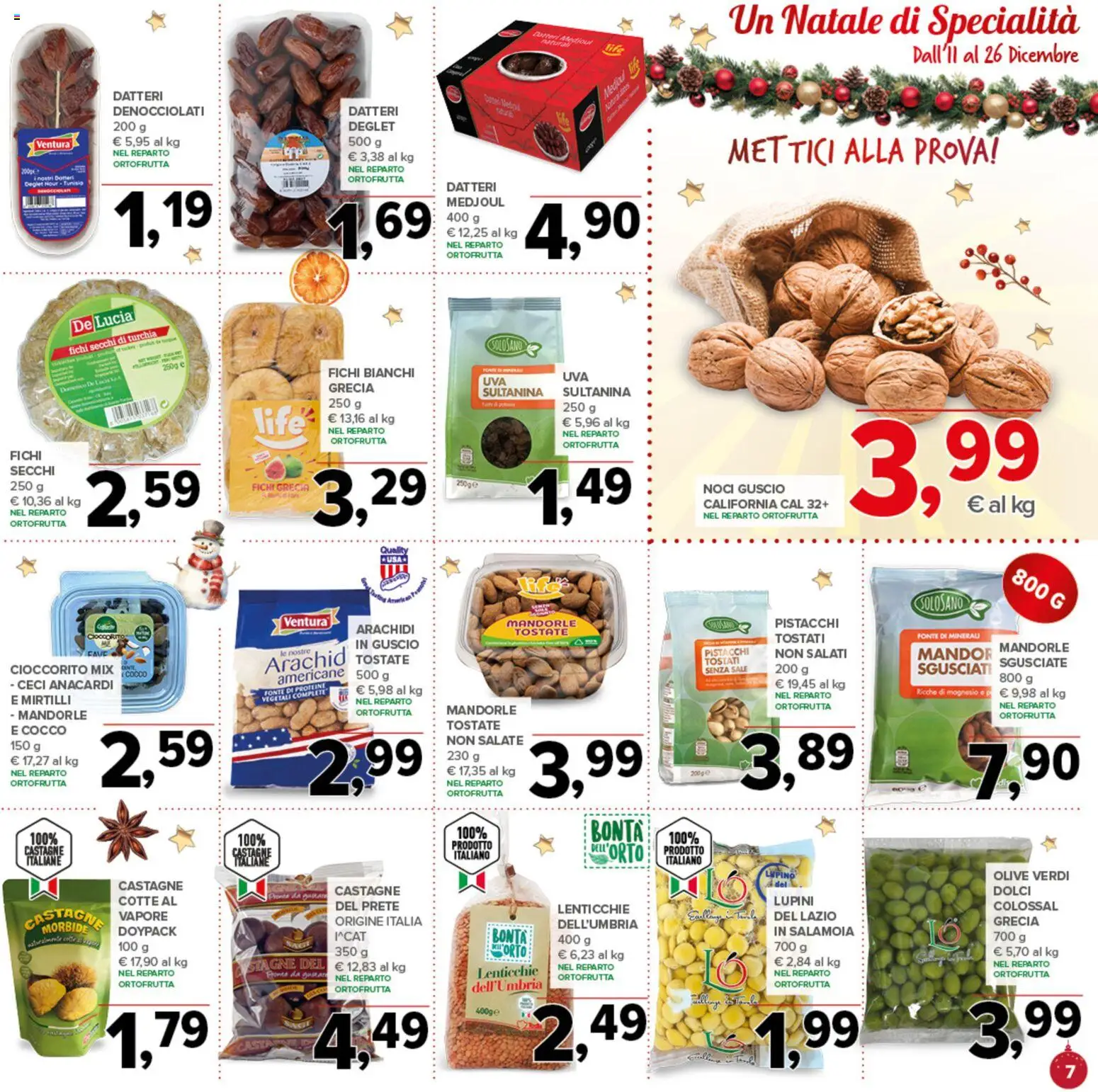 Volantino Todis del 11.12.2025 | Pagina: 7 | Prodotti: Sale, Anacardi, Mandorle, Mirtilli