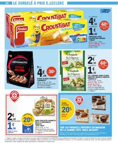 E.Leclerc - Prévisualisation de TARTE FEUILLETÉE COURGETTE PESTO ET MOZZARELLA SURGELÉE "CÔTÉ TABLE", 400 g. Le kg: 6,13 €. Même promotion disponible sur d'autres variétés signalées en magasin. valide à partir de 10.03.2026 | Page: 26 | Produits: Pêche, Pesto, Chocolat, Thé