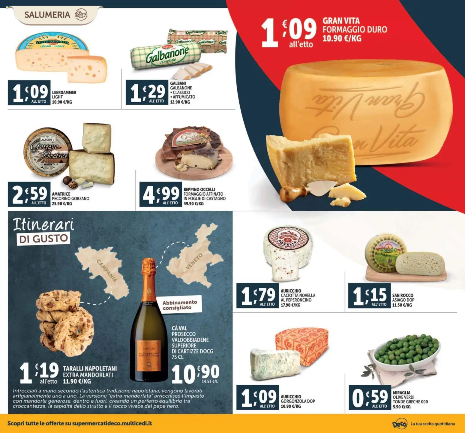 Volantino Decò del 28.10.2025 | Pagina: 2 | Prodotti: Prosecco, Pepe, Mandorle, Gorgonzola