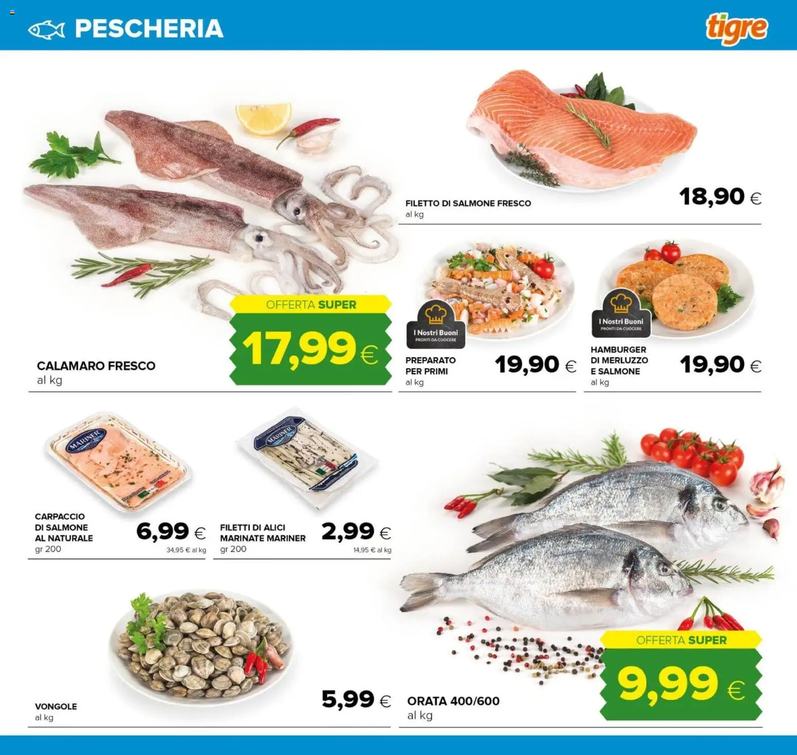 Volantino Tigre del 16.01.2026 | Pagina: 5 | Prodotti: Salmone, Merluzzo, Salmone fresco, Alici