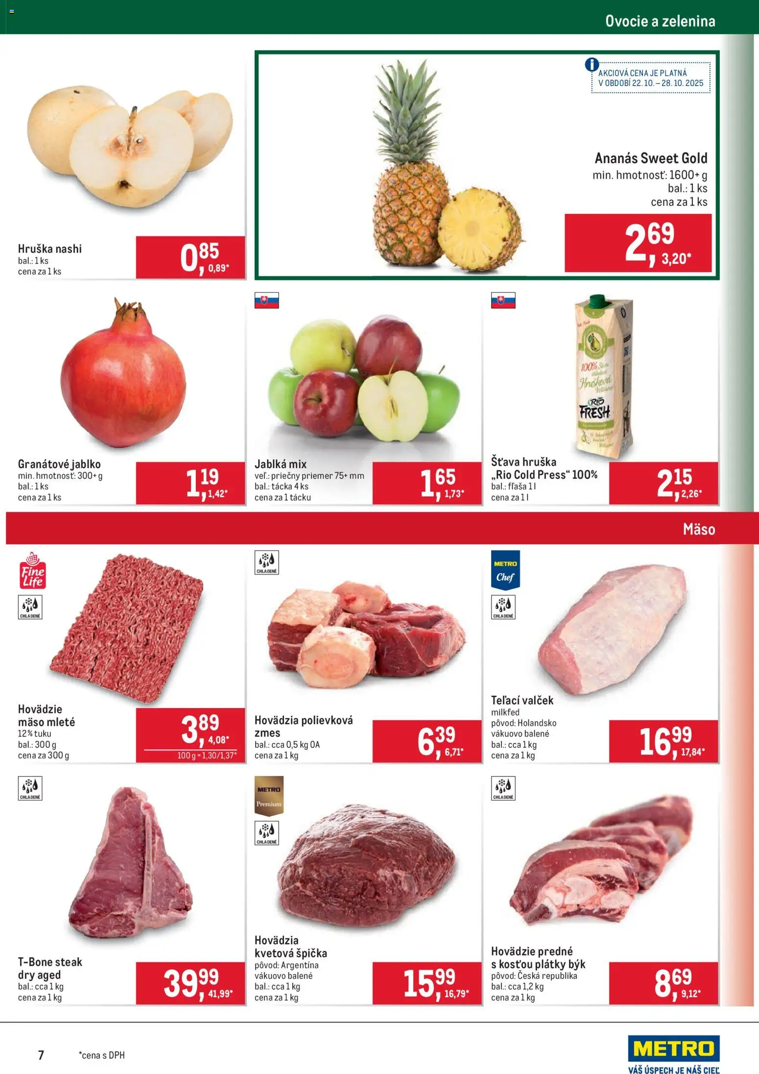 Nové Metro akcie – leták je platný od 22.10.2025 | Strana: 7 | Produkty: Jablká, Ananás, Steak, Ovocie