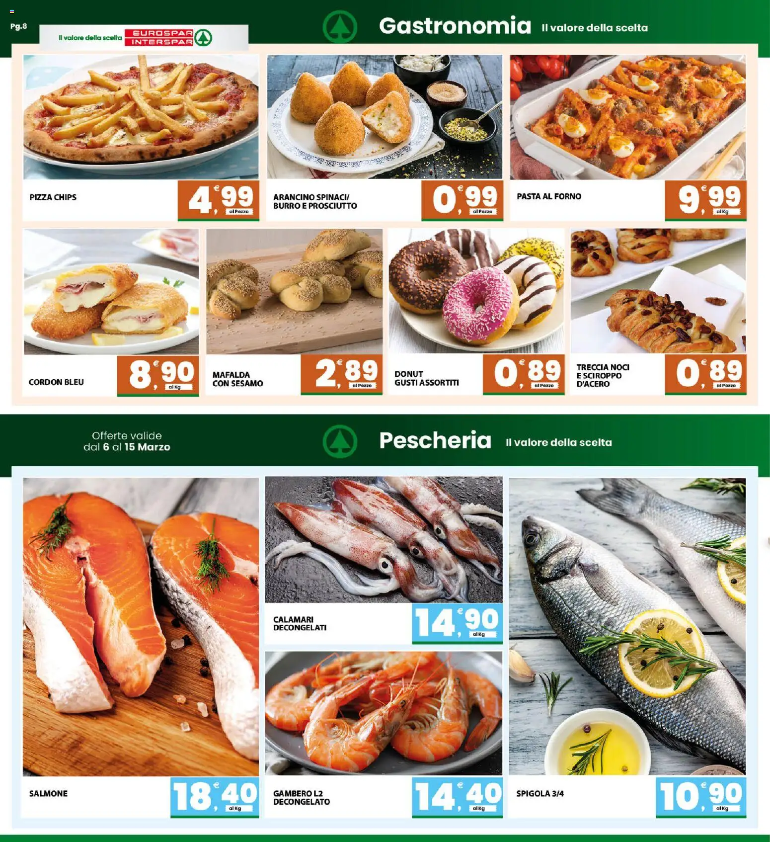 Volantino Eurospar del 06.03.2026 | Pagina: 8 | Prodotti: Salmone, Prosciutto, Burro, Pasta
