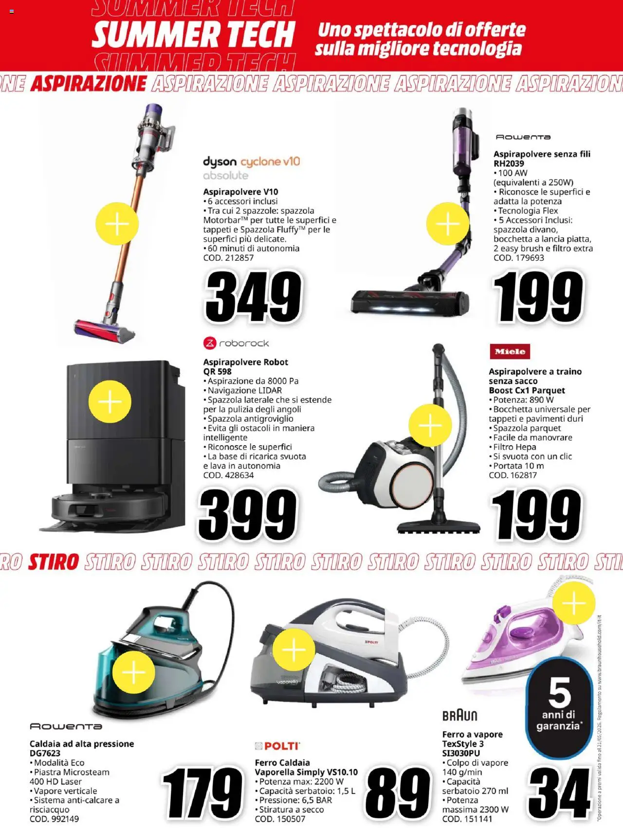 Volantino Media World del 11.08.2025 | Pagina: 26 | Prodotti: Spazzola, Miele, Robot, Dyson