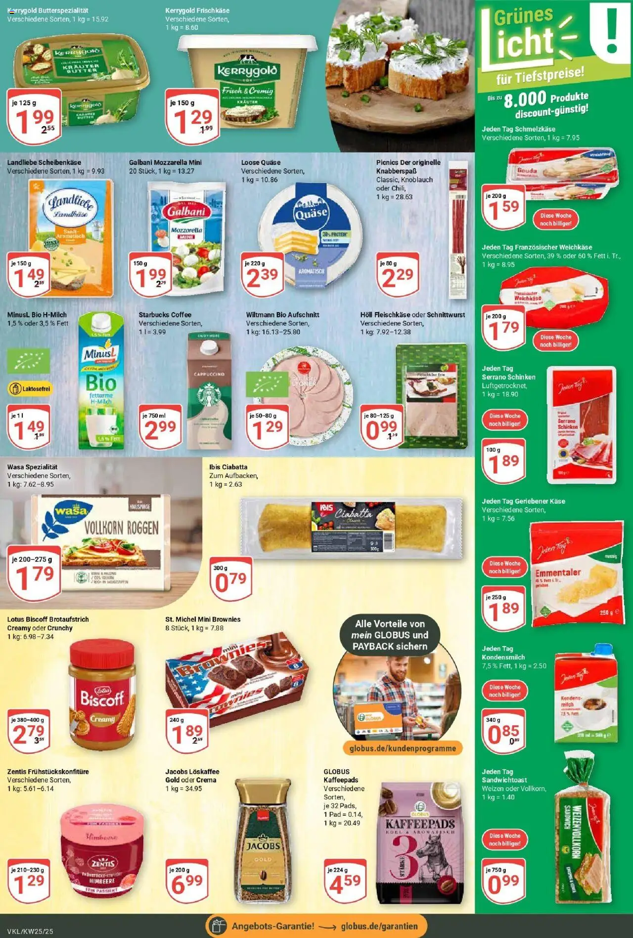Globus prospekt Völklingen	 - gültig ab dem 15.06.2025 | Seite: 13 | Produkte: Toast, Knoblauch, Himbeere, Schinken