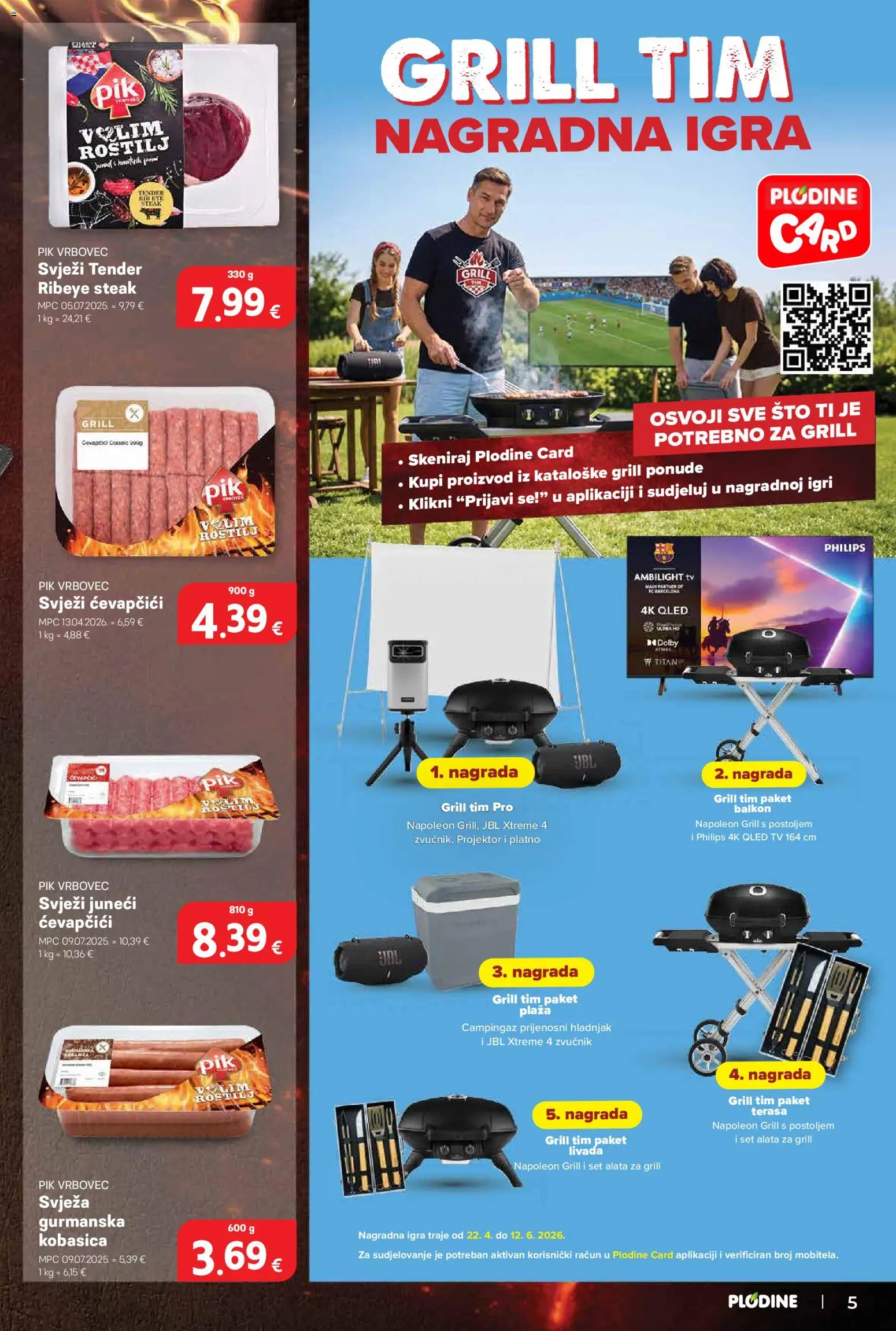Plodine katalog | vrijedi od 29.04.2026 | Stranica: 5 | Proizvodi: Roštilj, Kobasica, Igra, Hladnjak