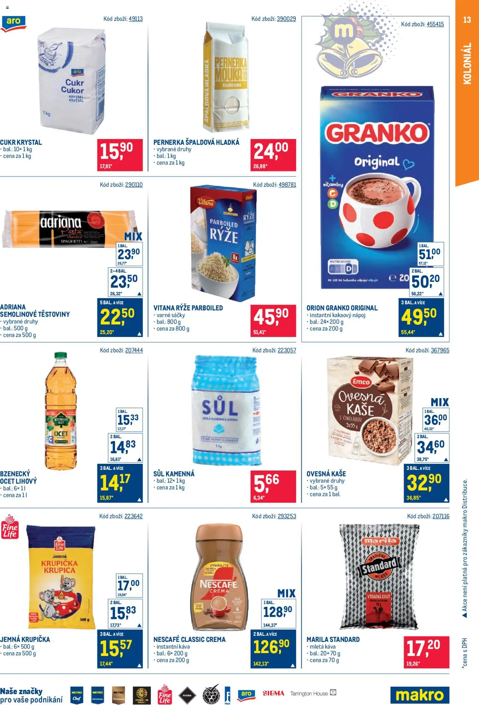 Makro leták - Maloobchod od 17.12.2025 | Strana: 13 | Produkty: Ocet, Instantní káva, Ovesná kaše, Semolinové těstoviny