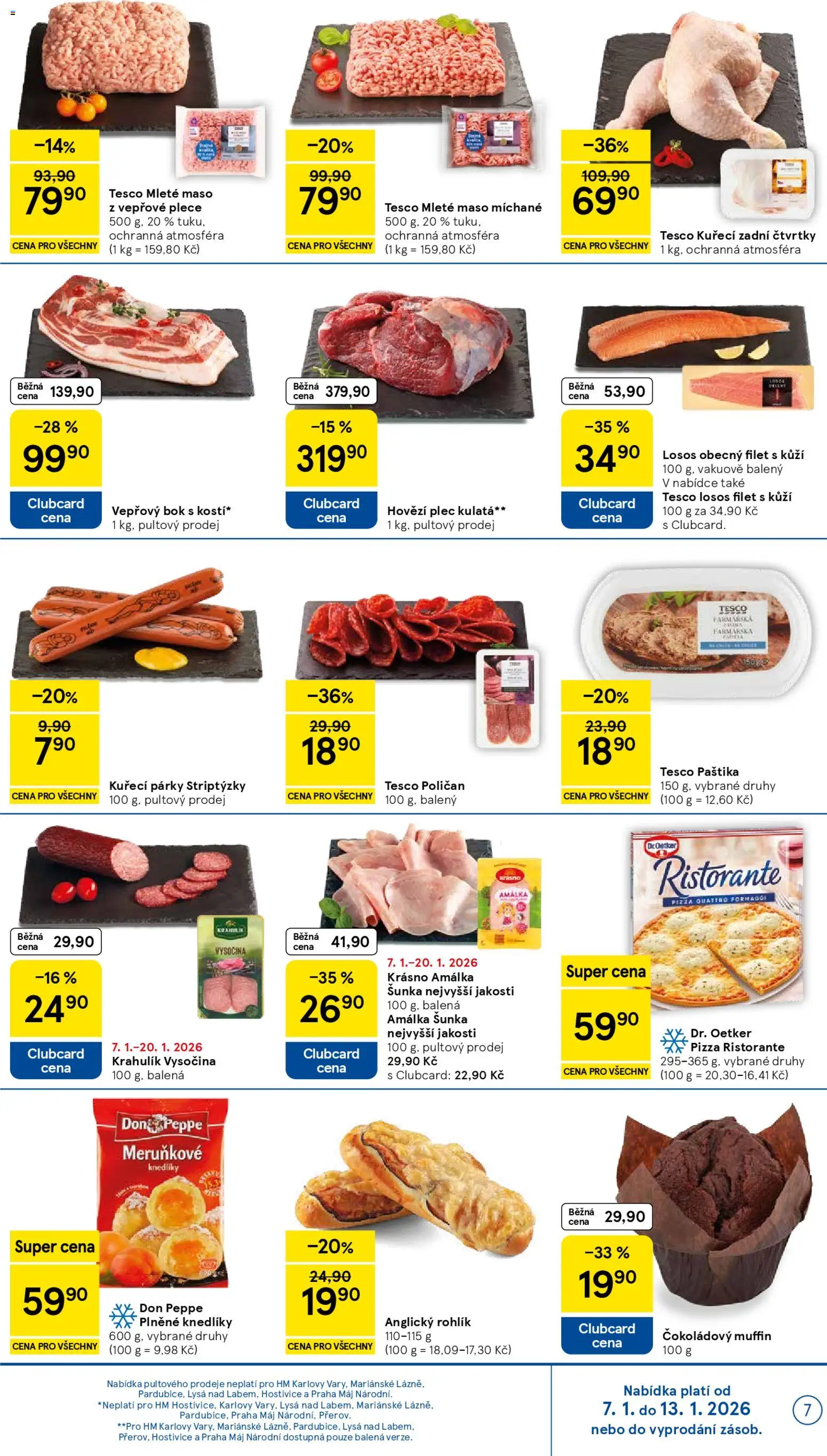 Tesco leták - Hypermarket od 07.01.2026 | Strana: 7 | Produkty: Pizza Quattro Formaggi, Vepřový bok, Losos Filet, Paštika