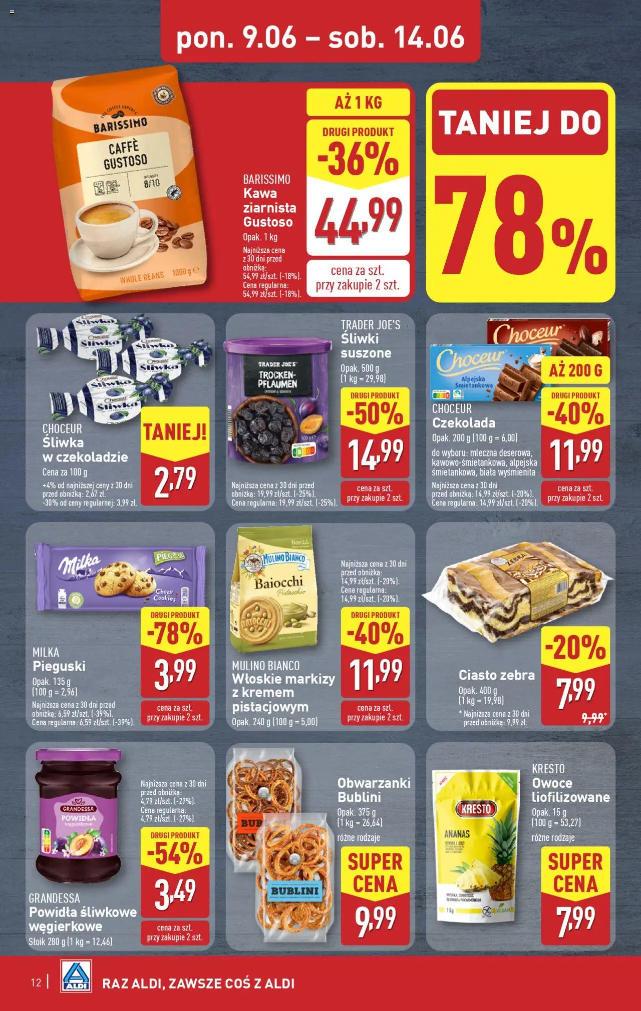Aldi Gazetka od 09.06.2025 | Strona: 12 | Produkty: Kawa ziarnista, Śliwki, Czekolada, Ananas