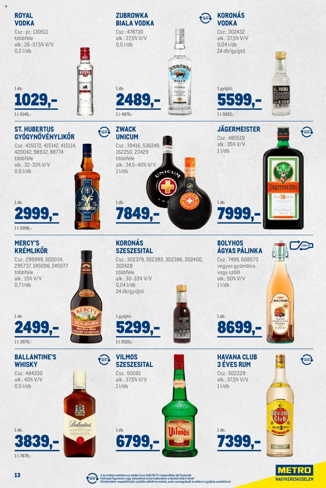 Metro akciós ujság - amely érvényes a következő dátumtól: 01.10.2025 | Oldal: 13 | Termékek: Jägermeister, Pálinka, Rum, Whisky