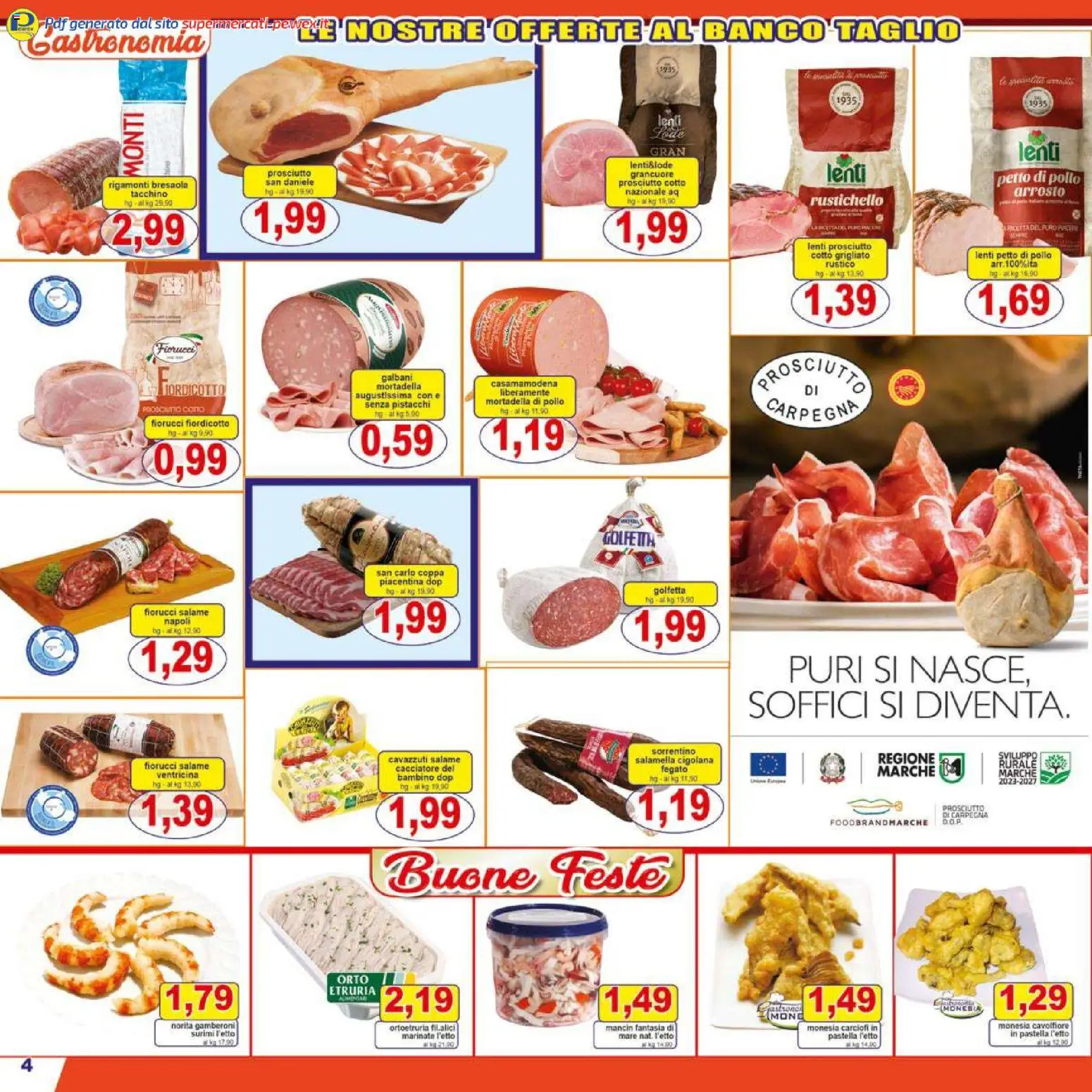 Volantino Pewex del 27.12.2025 | Pagina: 4 | Prodotti: Arrosto, Prosciutto Cotto, Mortadella, Pistacchi