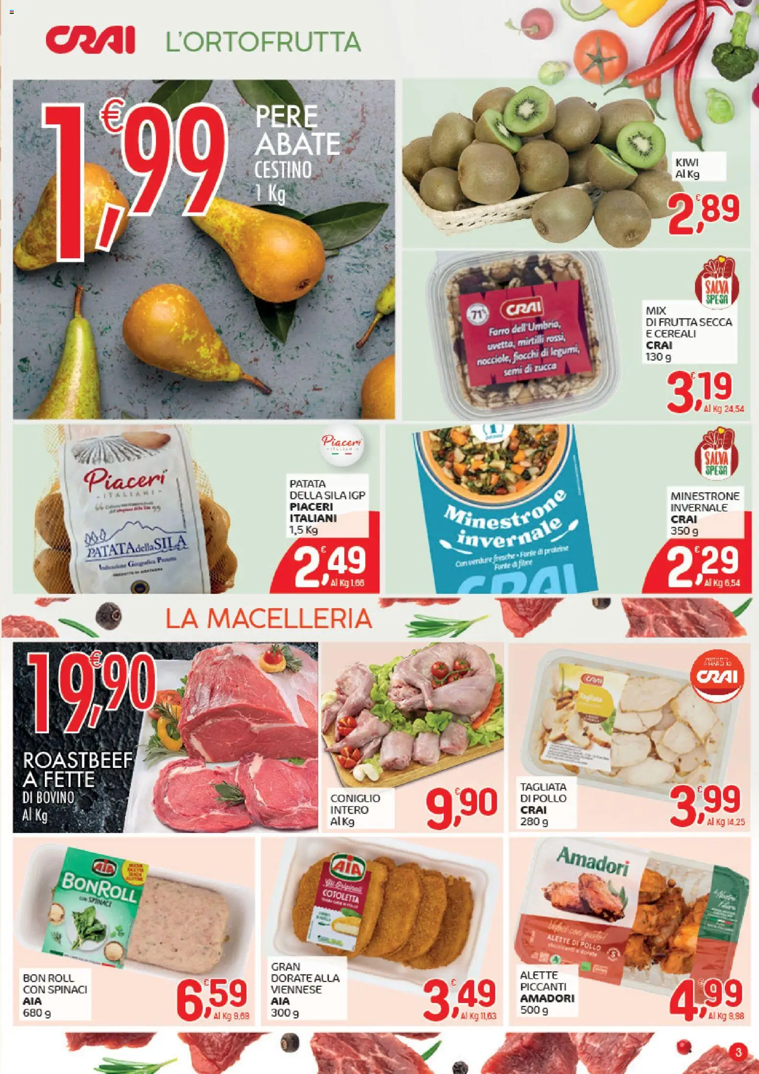 Volantino CRAI del 04.12.2025 | Pagina: 3 | Prodotti: Fiocchi, Verdure, Mirtilli, Cestino