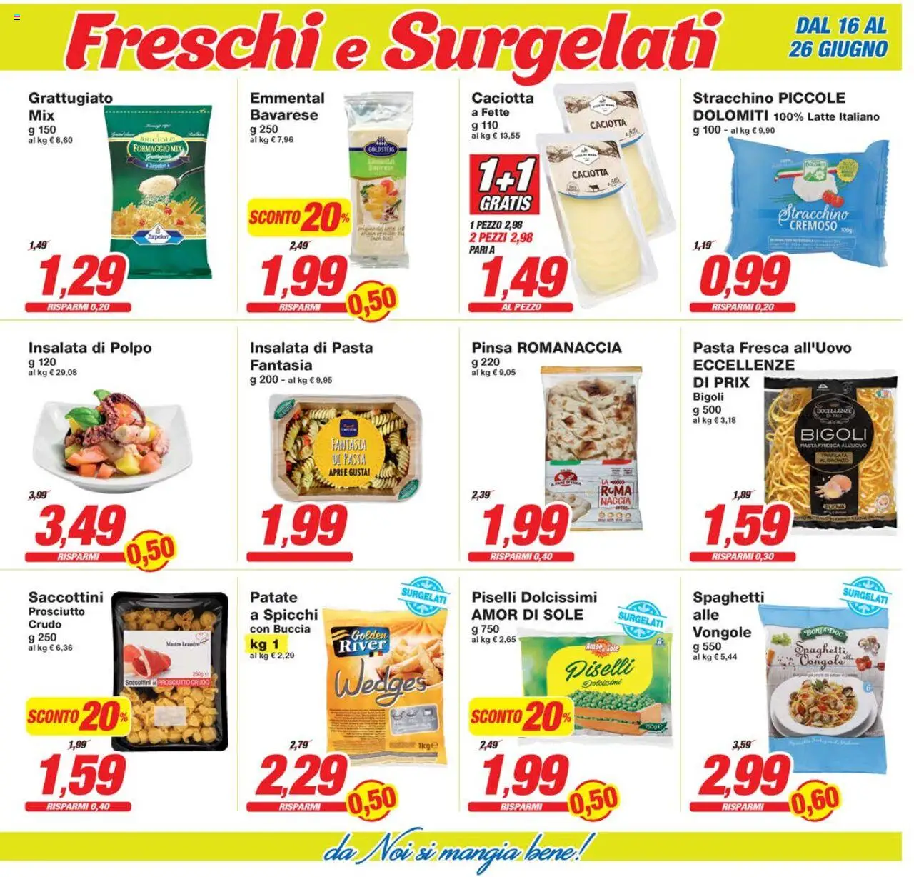 Volantino Prix del 16.06.2025 | Pagina: 7 | Prodotti: Latte, Formaggio, Prosciutto, Pasta