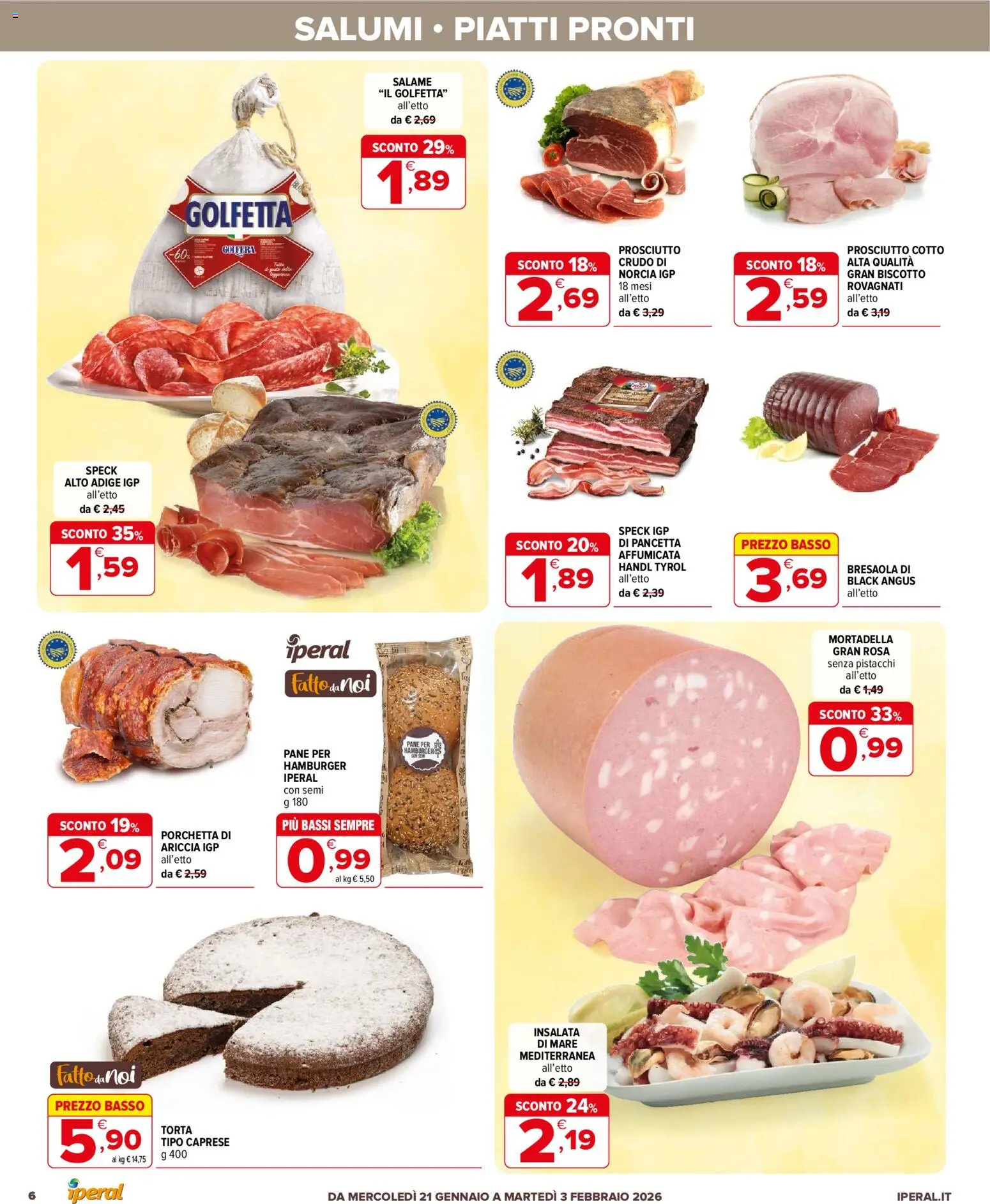 Volantino Iperal del 21.01.2026 | Pagina: 6 | Prodotti: Pane, Insalata, Torta, Pistacchi