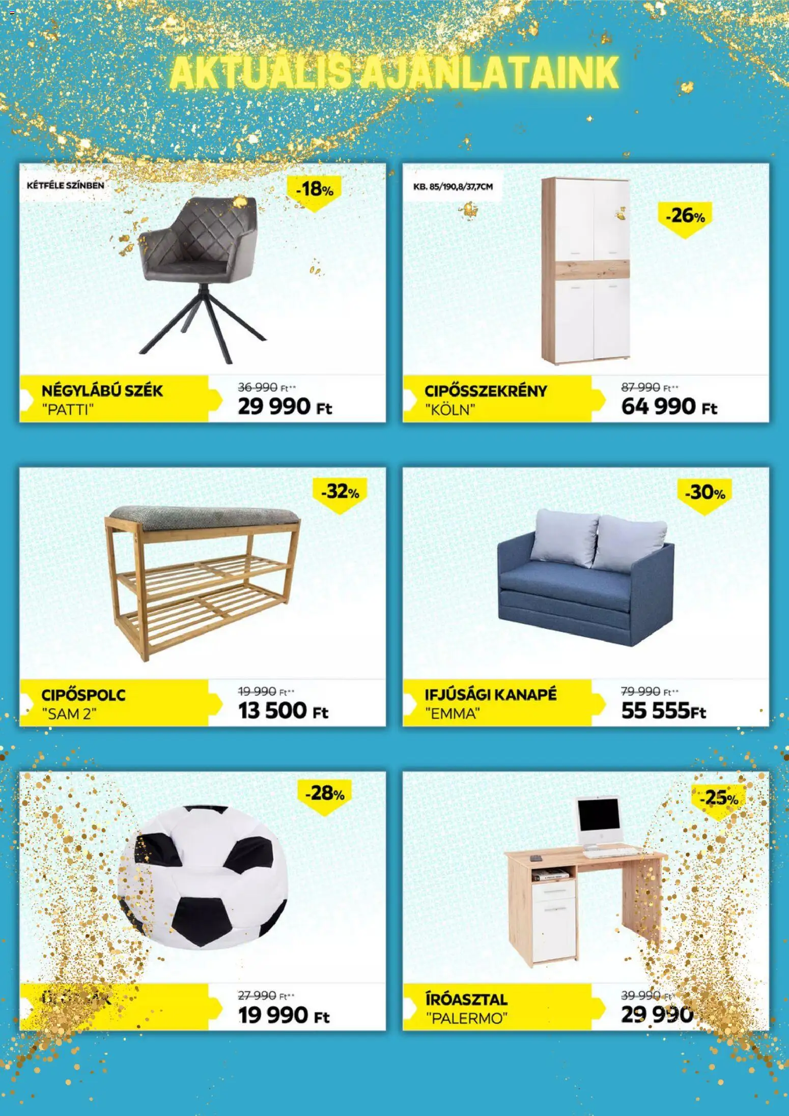 Möbelix akciós ujság - amely érvényes a következő dátumtól: 17.11.2025 | Oldal: 6 | Termékek: Kanapé, Szék, Cipősszekrény, Íróasztal