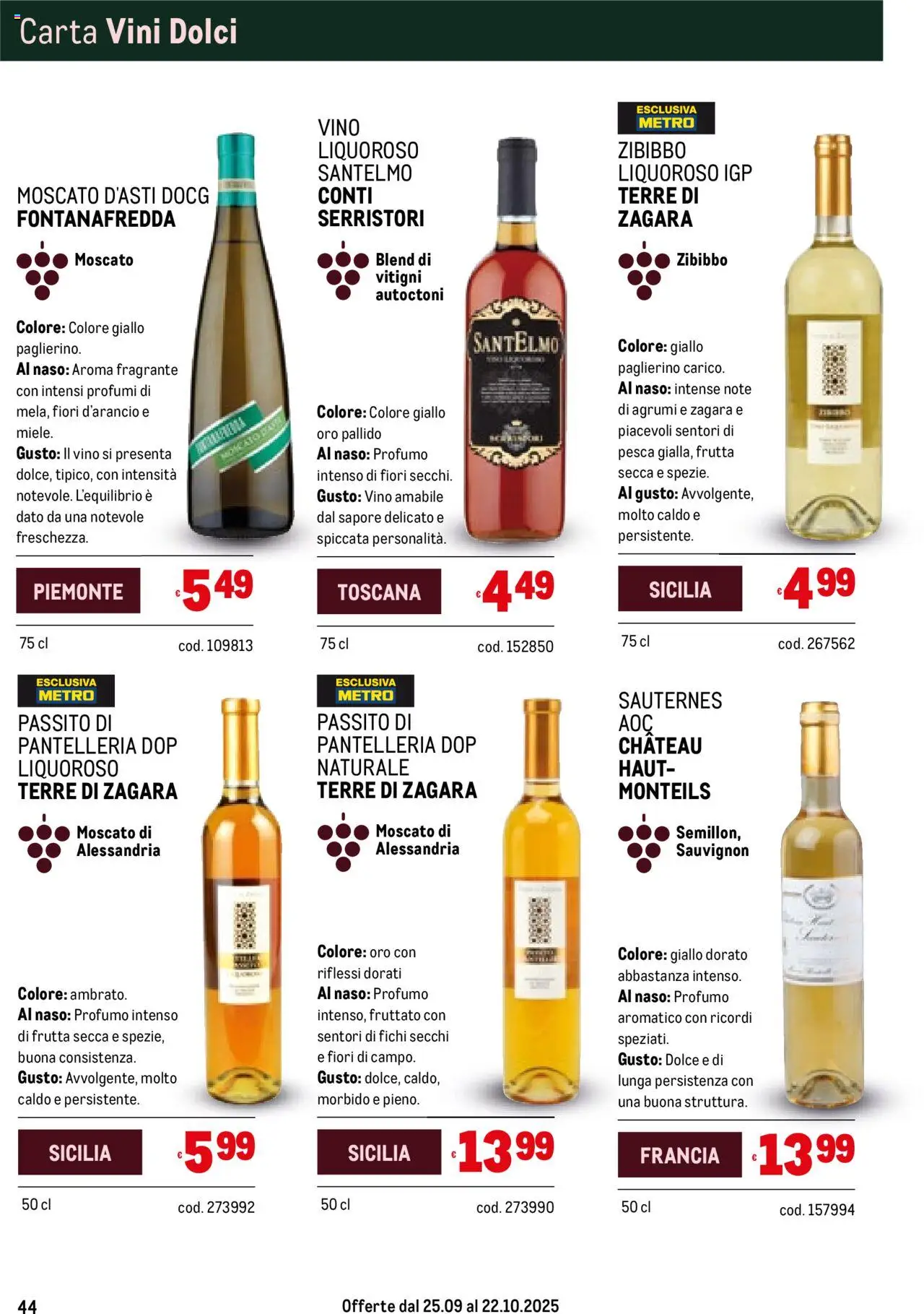 Volantino Metro del 25.09.2025 | Pagina: 44 | Prodotti: Frutta, Vino, Agrumi, Profumo