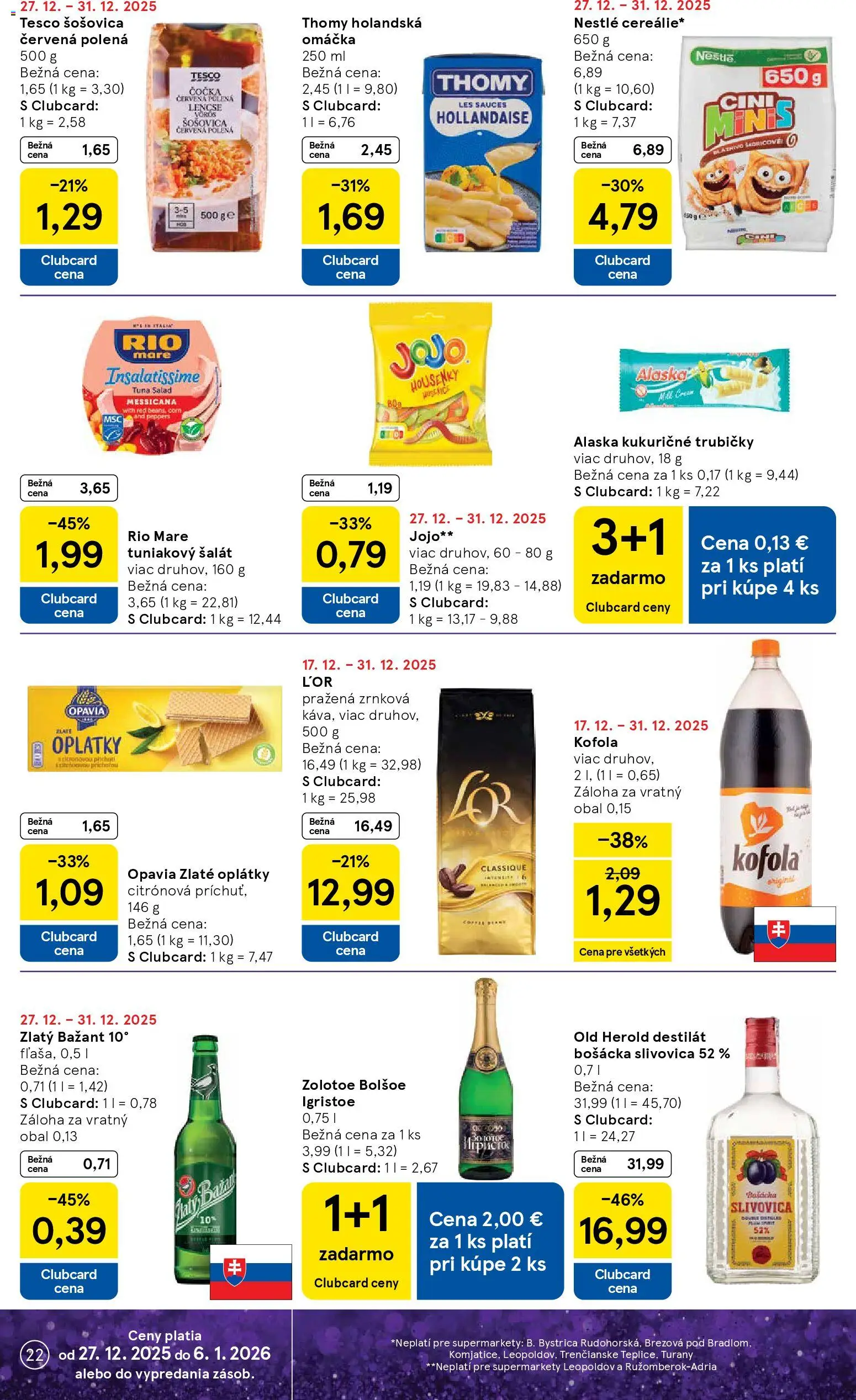 Nové Tesco akcie – leták je platný od 27.12.2025 | Strana: 22 | Produkty: Bošácka slivovica, Rio Mare, Cola, Destilát