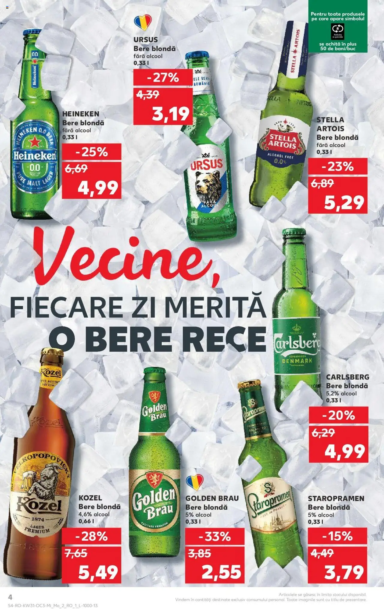 Catalog Kaufland - Galați – valabil de la 30.07.2025 | Pagină: 4 | Produse: Atıştırmalık, Bere