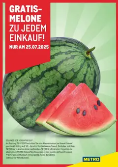 Vorschau von dem Prospekt - Metro - Gratis Wassermelone gültig ab 25.07.2025