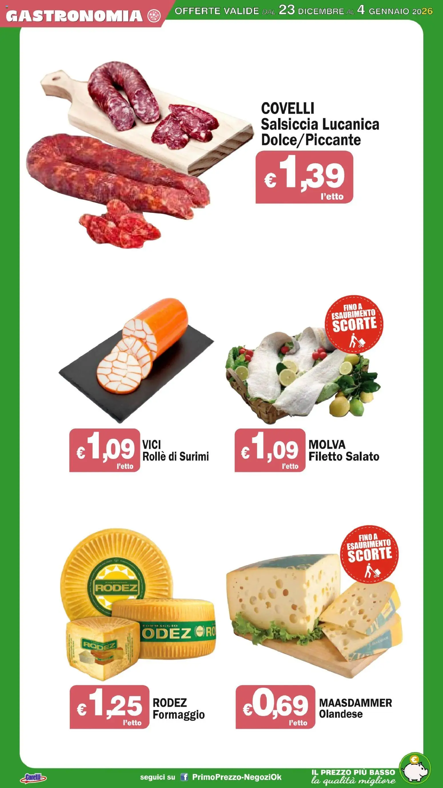 Volantino Primo Prezzo del 23.12.2025 | Pagina: 38 | Prodotti: Surimi, Formaggio, Salsiccia