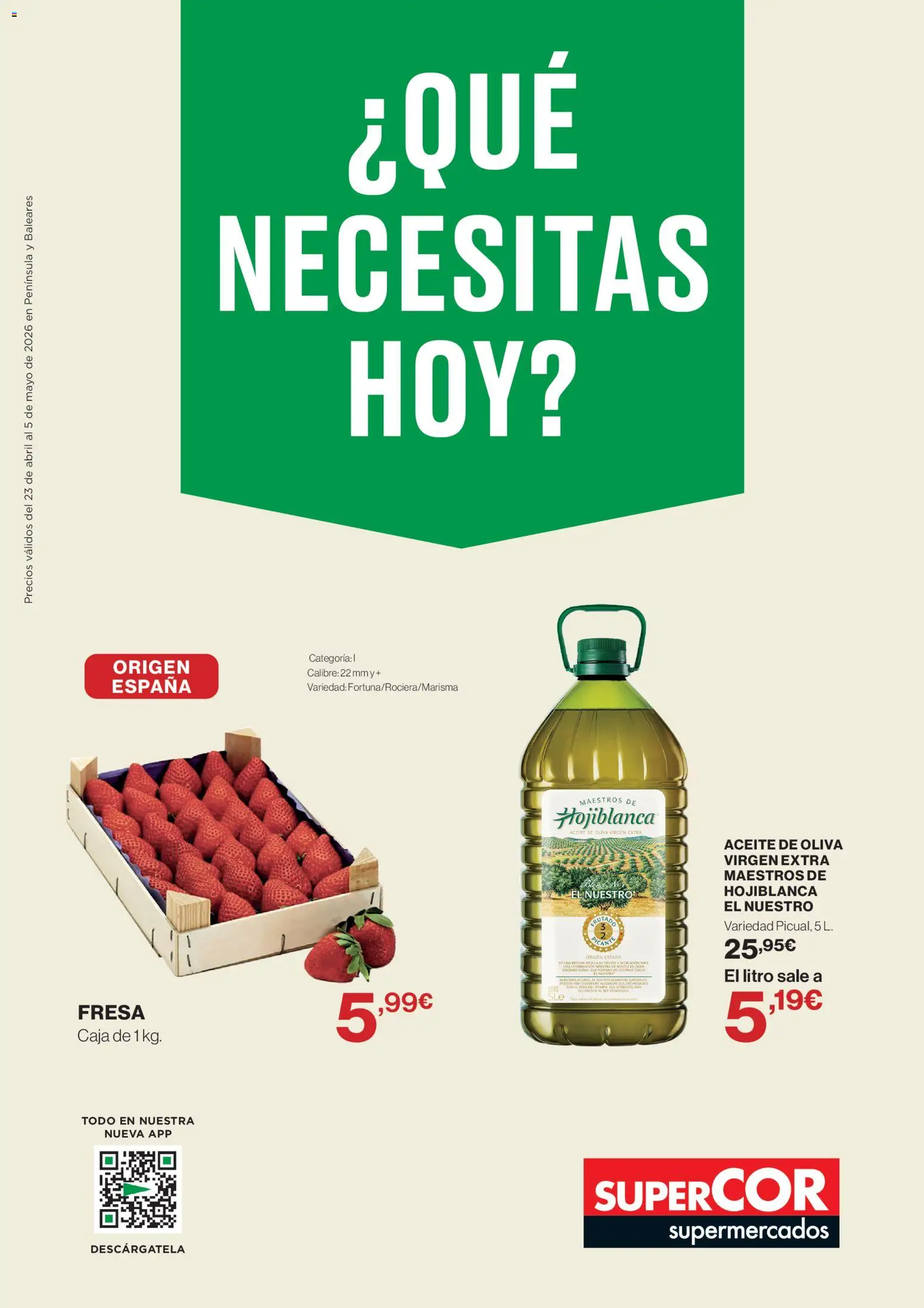 Supercor Península y Baleares │ válido desde el 23.04.2026 | Página: 1 | Productos: Aceite, Aceite de oliva, Aceite de oliva virgen extra, Caja
