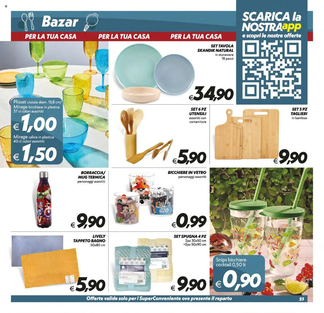Volantino SuperConveniente del 12.08.2025 | Pagina: 23 | Prodotti: Spugna, Calice, Contenitore, Tappeto