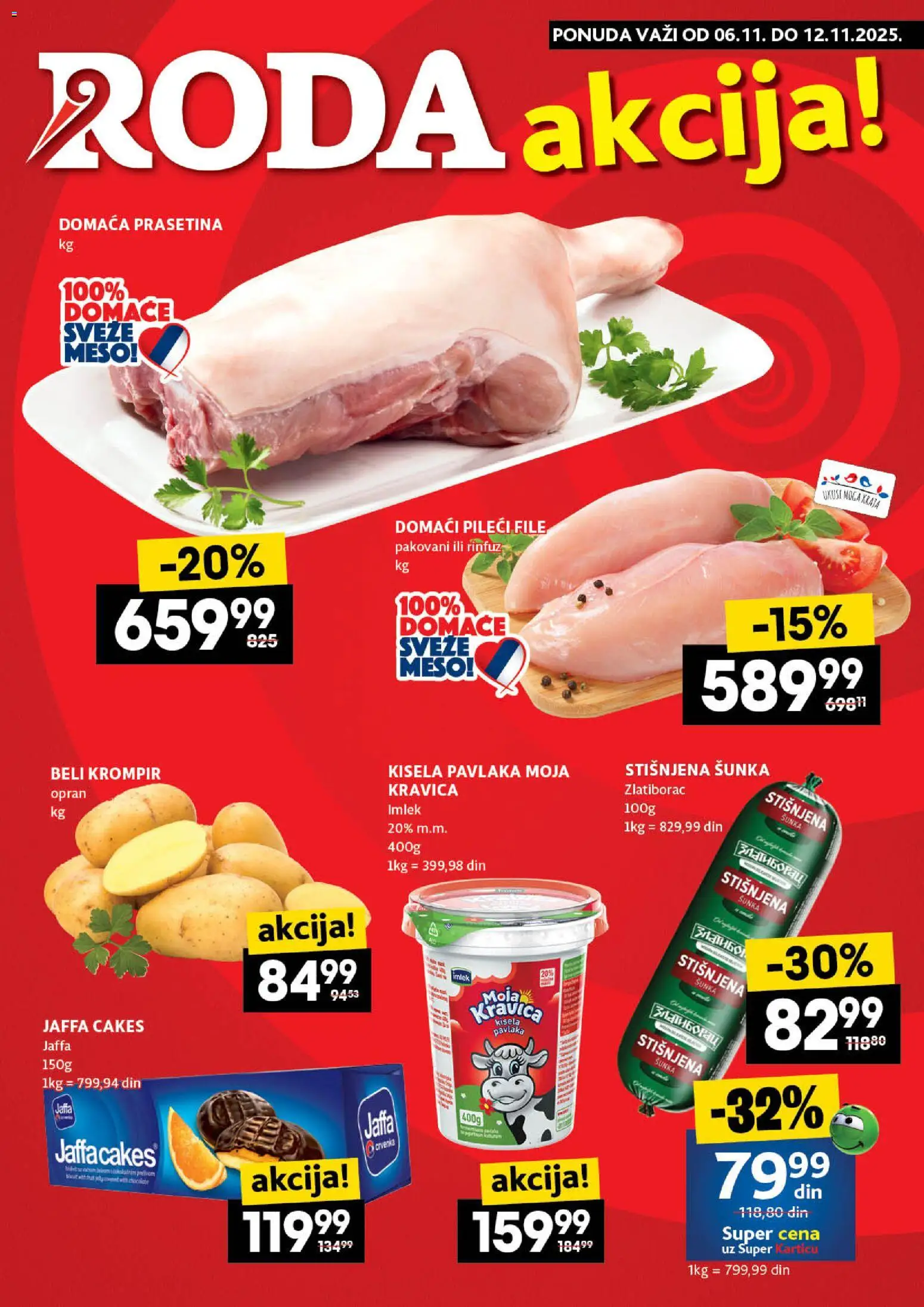 Roda katalog - važi od 06.11.2025 | Strana: 1 | Proizvode: Krompir, Šunka, Beli krompir, Pavlaka