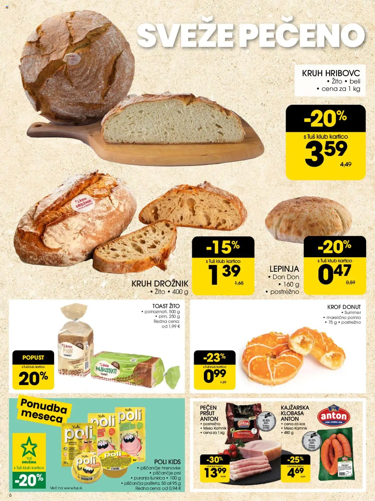 Tuš katalog │ velja od 06.08.2025 | Stran: 6 | Izdelki: Hrenovke, Pršut, Toast, Kruh