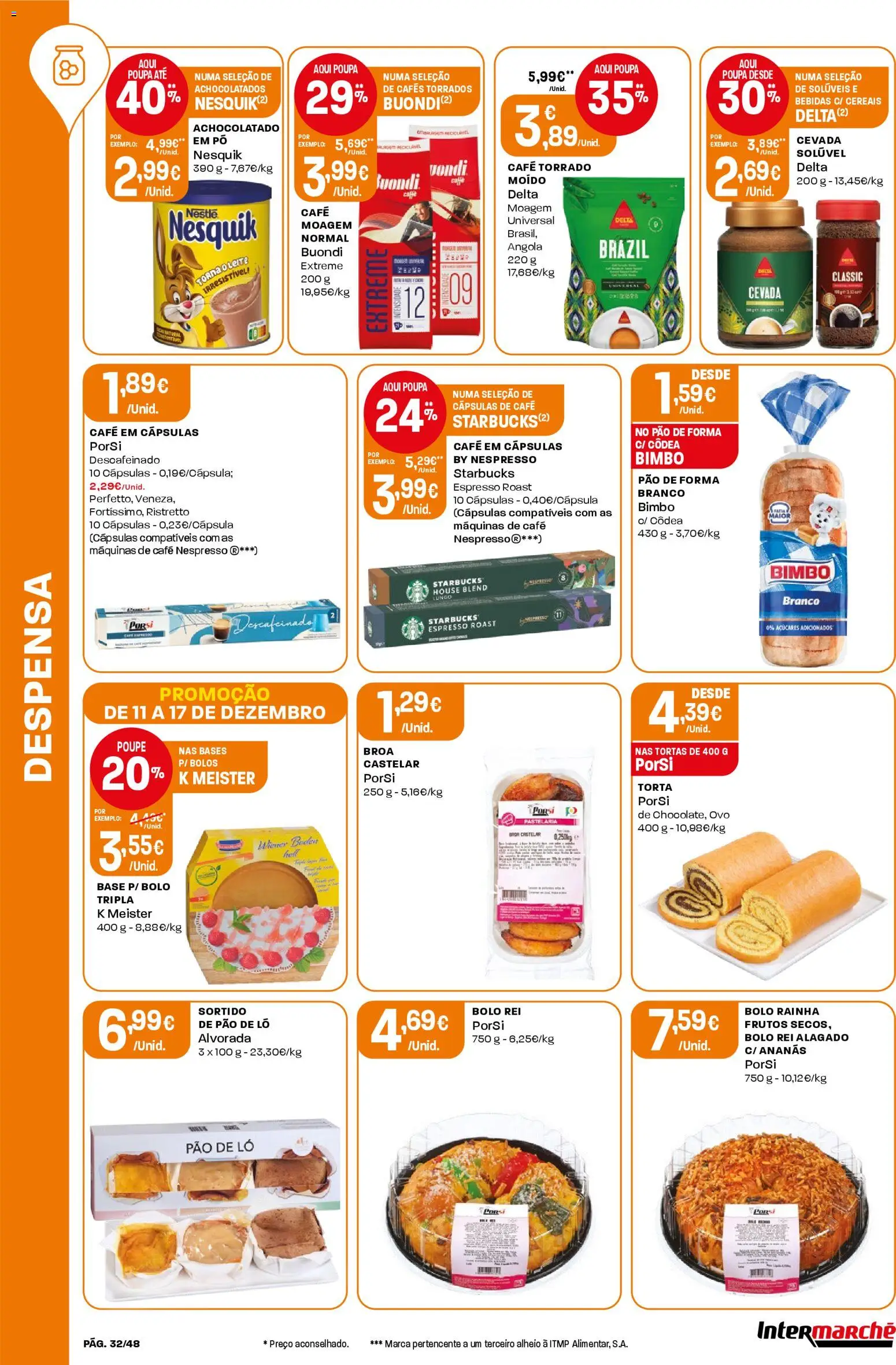 Intermarché folheto │ válido de 11.12.2025 | Página: 32 | Produtos: Pão de forma, Bolo, Pó, Cereais