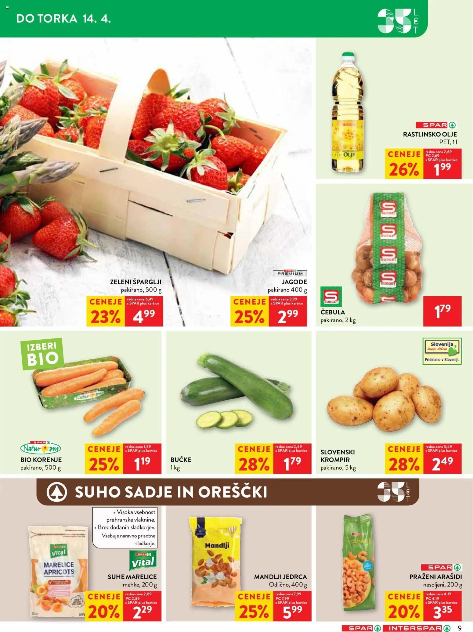 Novi Spar katalog ponudbe – veljaven od 08.04.2026 | Stran: 9 | Izdelki: Suhe marelice, Olje, Orescki, Krompir