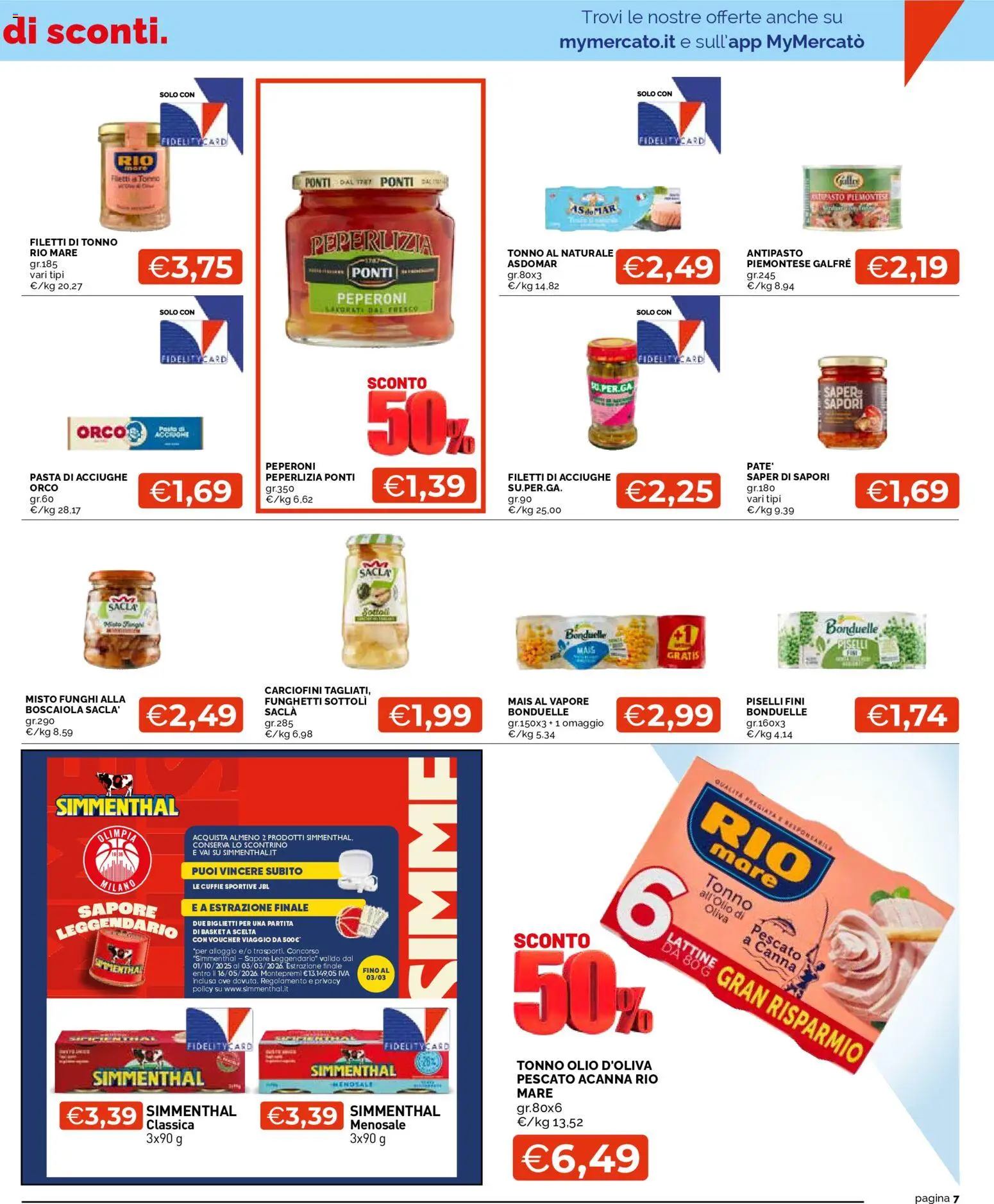 Volantino Mercatò del 26.02.2026 | Pagina: 7 | Prodotti: Peperoni, Olio, Acciughe, Tonno