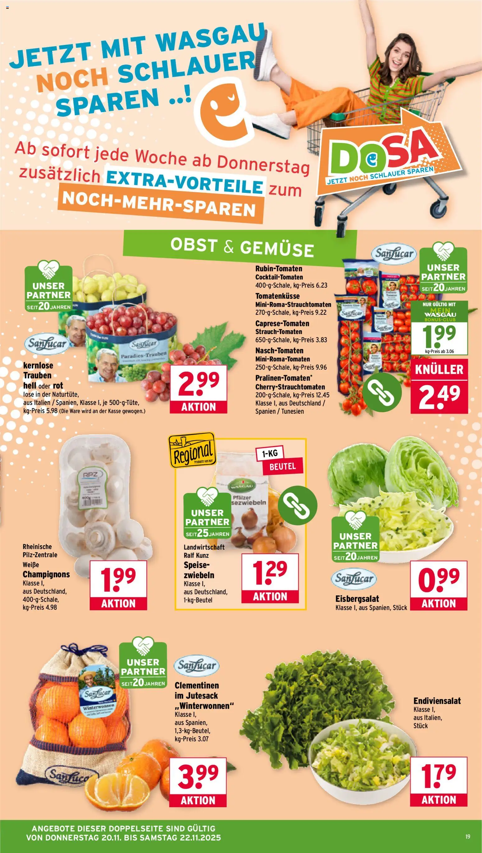 Wasgau Prospekt 	 – gültig ab 17.11.2025 | Seite: 19 | Produkte: Trauben, Eisbergsalat, Champignons, Gemüse
