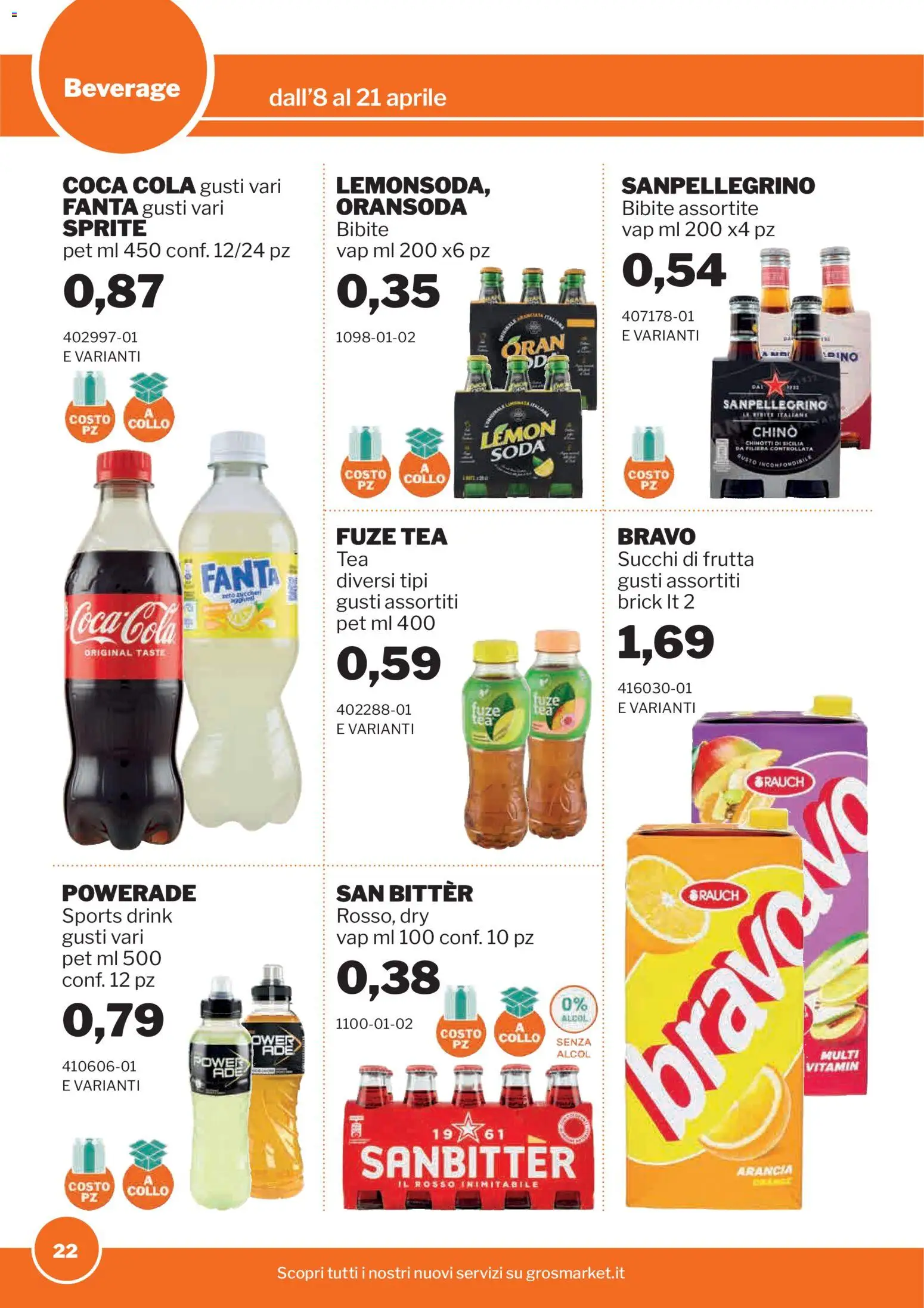 Volantino Sogegross del 08.04.2026 | Pagina: 22 | Prodotti: Tè, Frutta, Bibite, Arancia