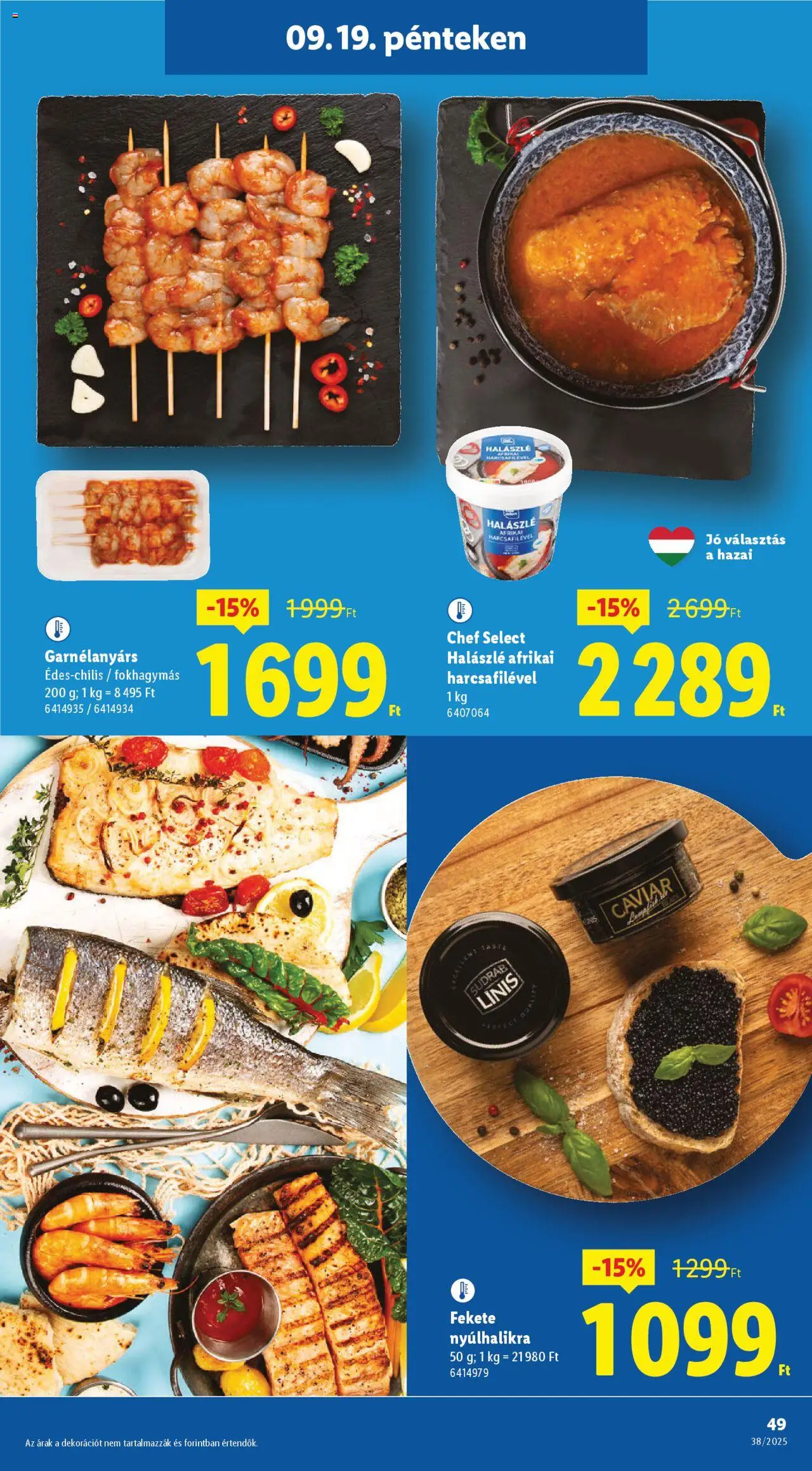 Lidl akciós ujság - amely érvényes a következő dátumtól: 18.09.2025 | Oldal: 49 | Termékek: Halászlé