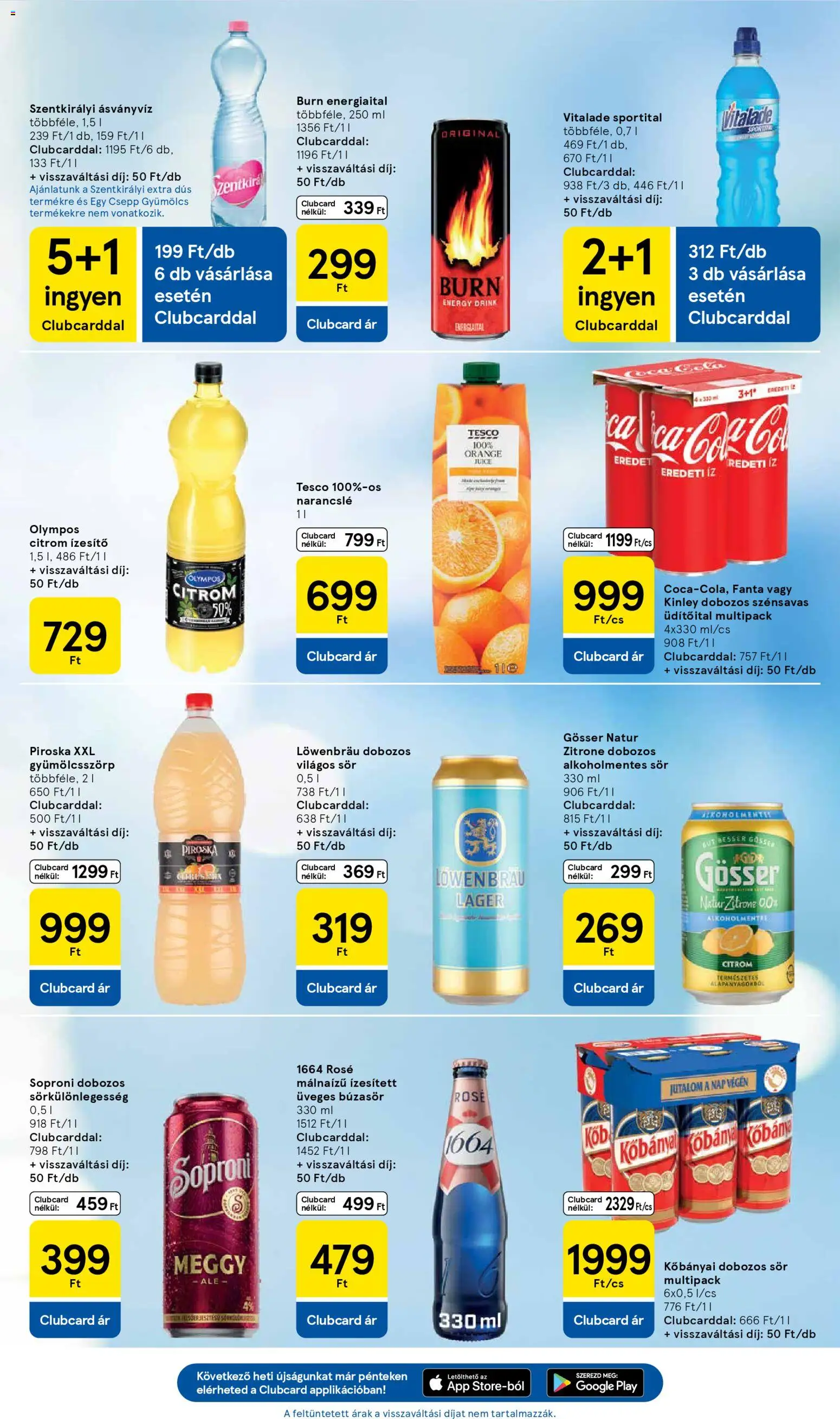 Tesco akciós ujság - amely érvényes a következő dátumtól: 05.02.2026 | Oldal: 25 | Termékek: Gyümölcs, Szentkirályi ásványvíz, Alkoholmentes sör, Narancslé