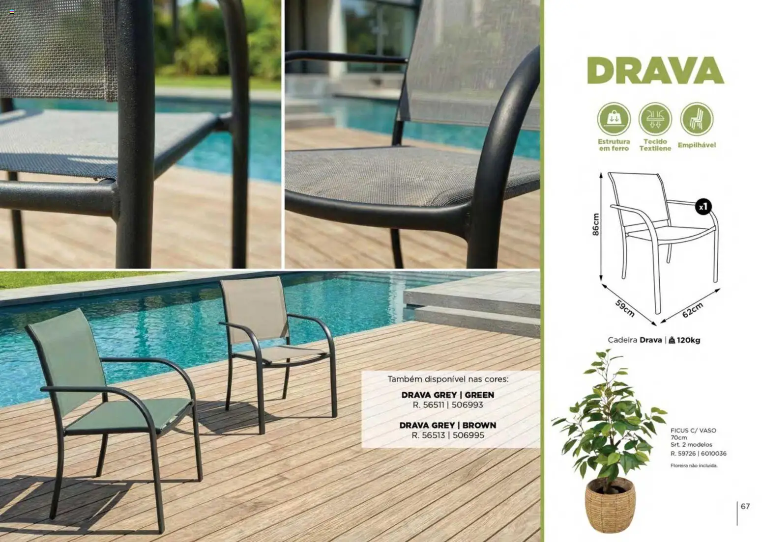 Espaço Casa folheto Ar Livre 2026 │ válido de 07.03.2026 | Página: 67 | Produtos: Ferro, Cadeira, Vaso