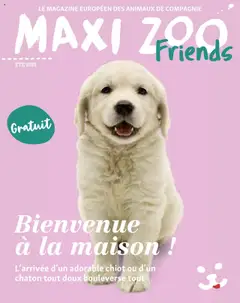 Maxi ZOO - Prévisualisation de Maxi ZOO Le magazine valide à partir de 05.05.2025