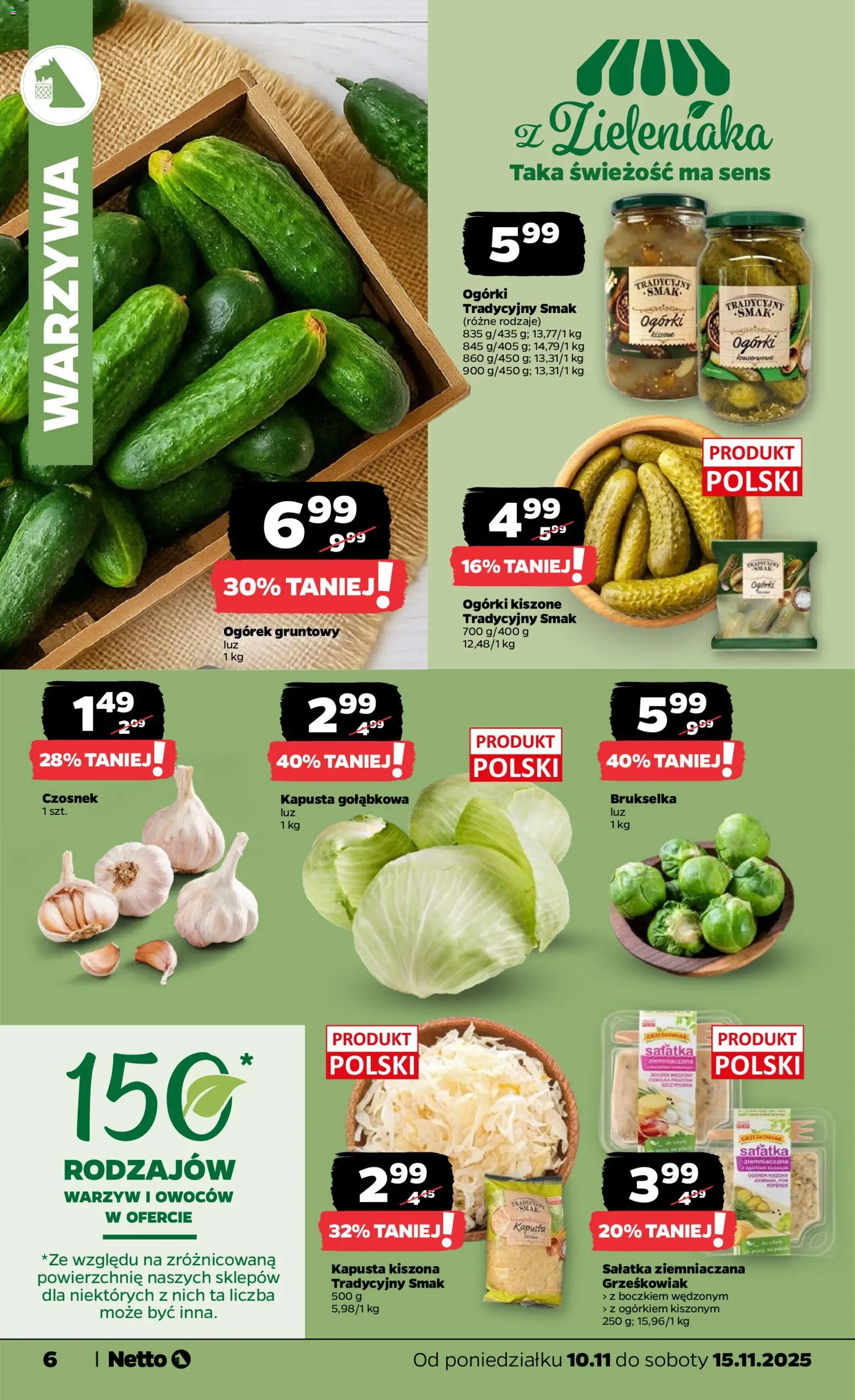 Netto gazetka - Spożywcza od 10.11.2025 | Strona: 6 | Produkty: Kapusta, Kapusta kiszona, Ogórki, Sałatka