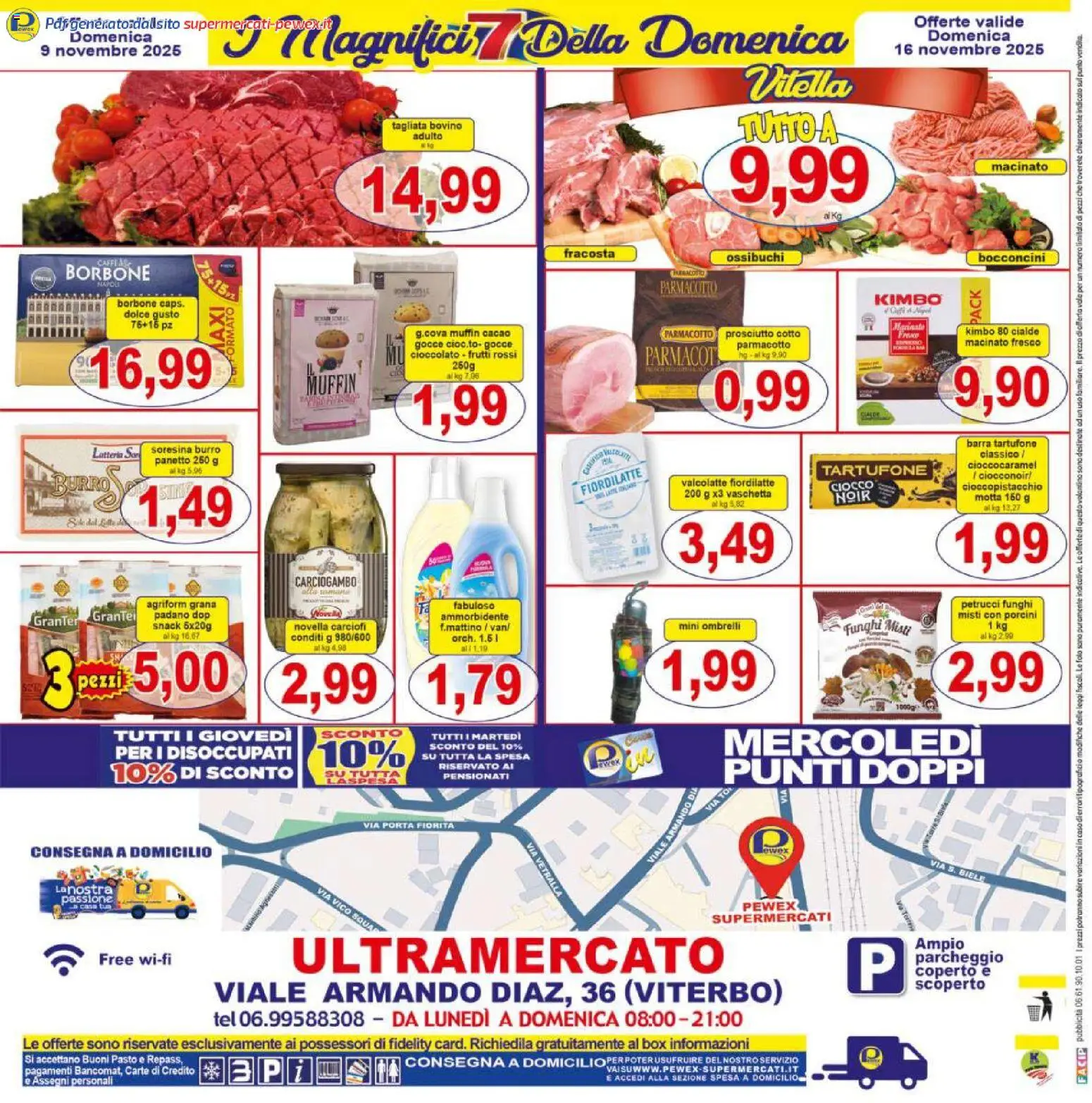 Volantino Pewex del 07.11.2025 | Pagina: 24 | Prodotti: Prosciutto Cotto, Funghi, Grana Padano, Macinato