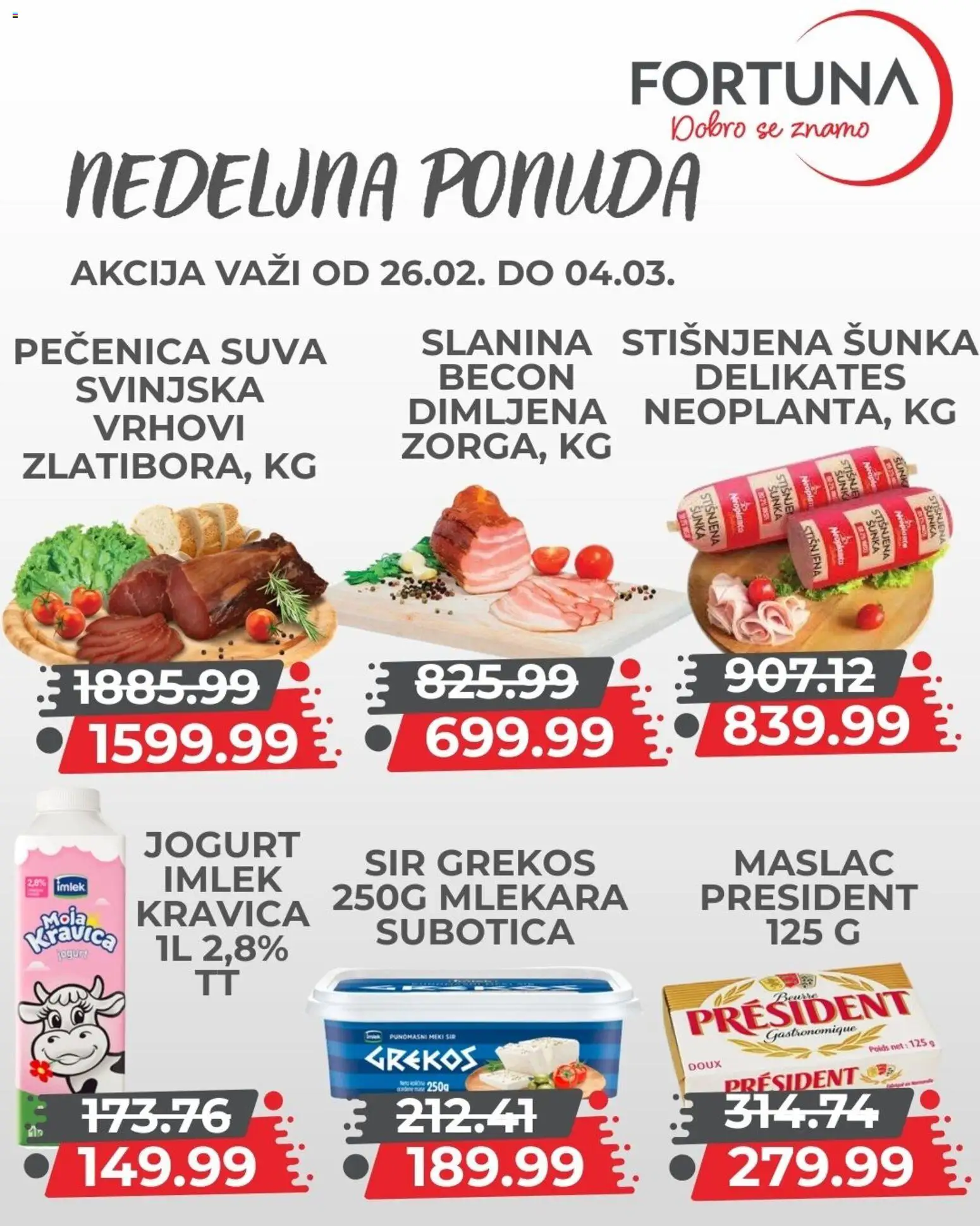 Fortuna Market katalog - važi od 26.02.2026 | Strana: 6 | Proizvode: Sir, Šunka, Slanina, Pečenica