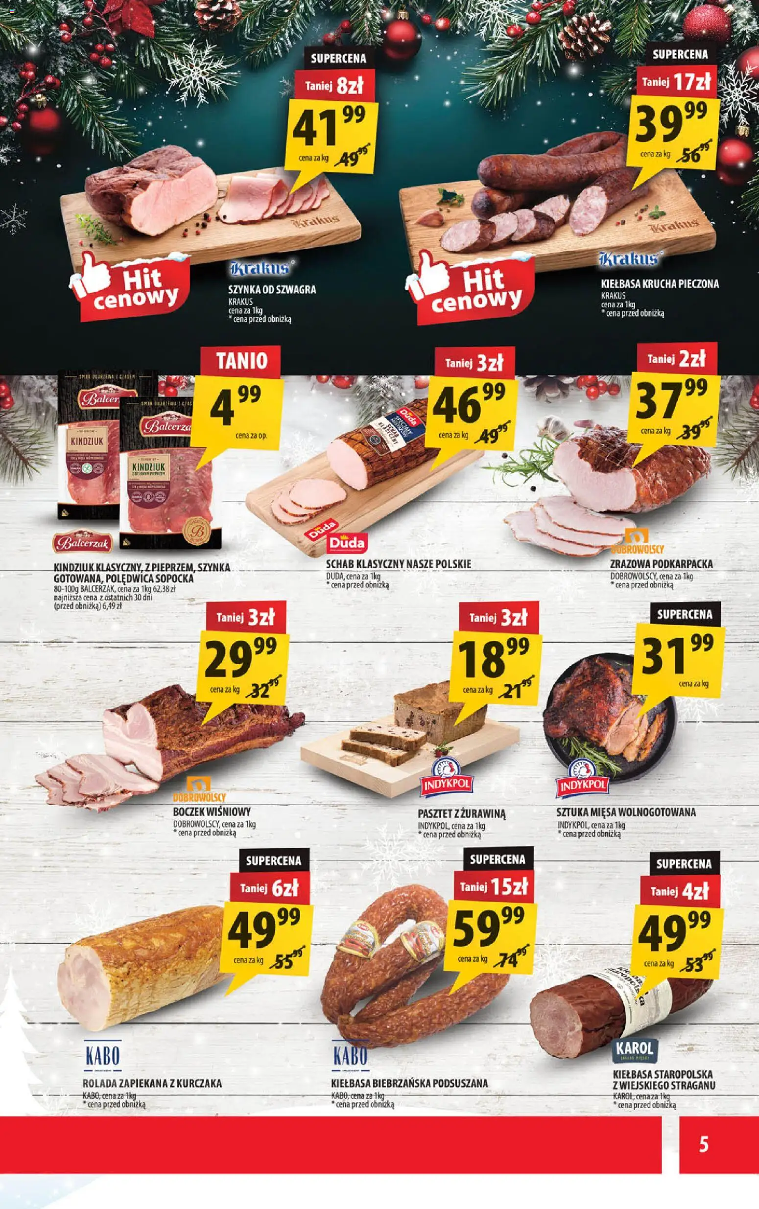 Arhelan Gazetka od 15.12.2025 | Strona: 5 | Produkty: Kiełbasa, Schab, Szynka, Kindziuk