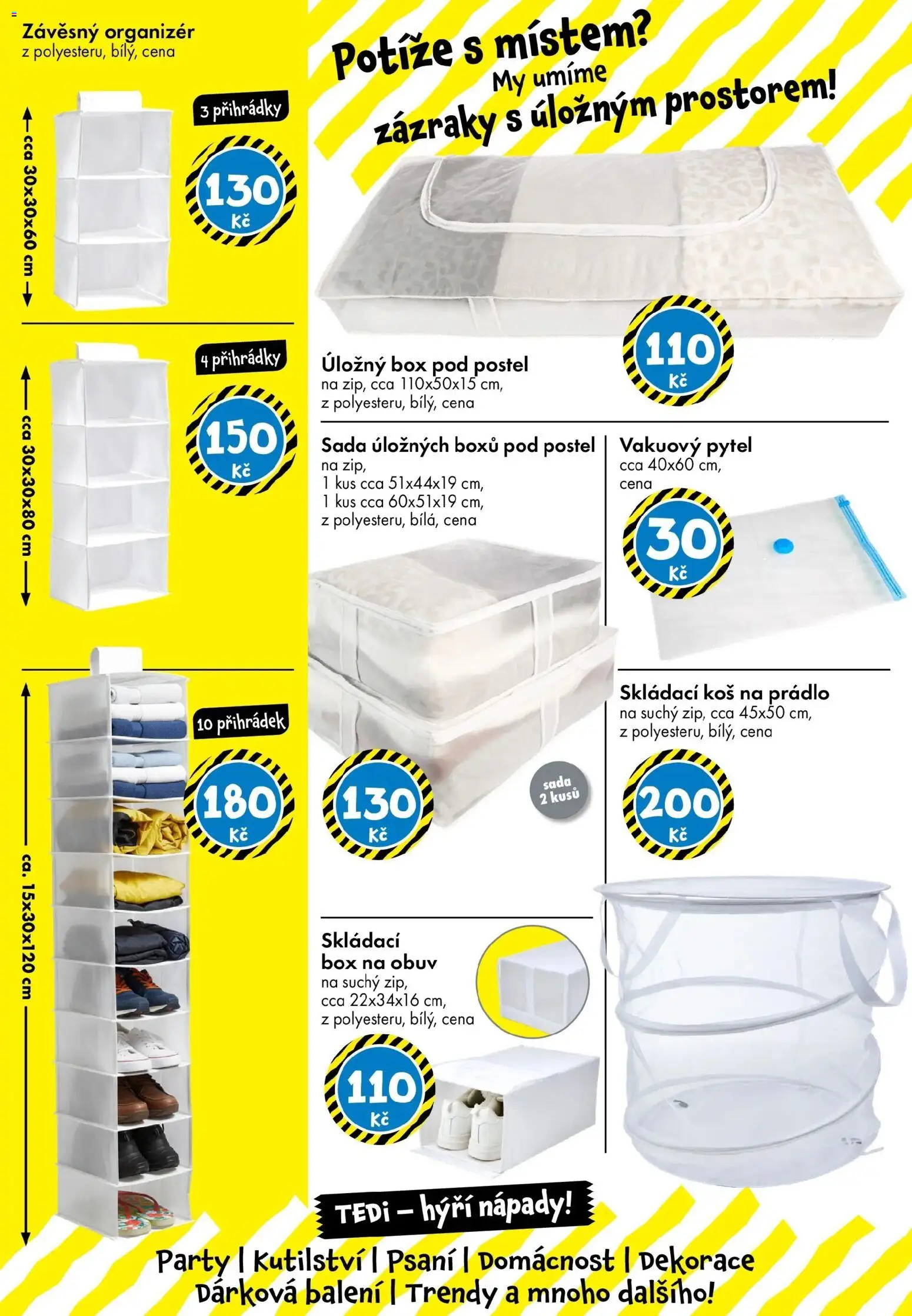 TEDi leták - Praha, Ostrava, Plzeň od 13.02.2026 | Strana: 9 | Produkty: Organizér, Skládací koš na prádlo, Skládací box, Postel