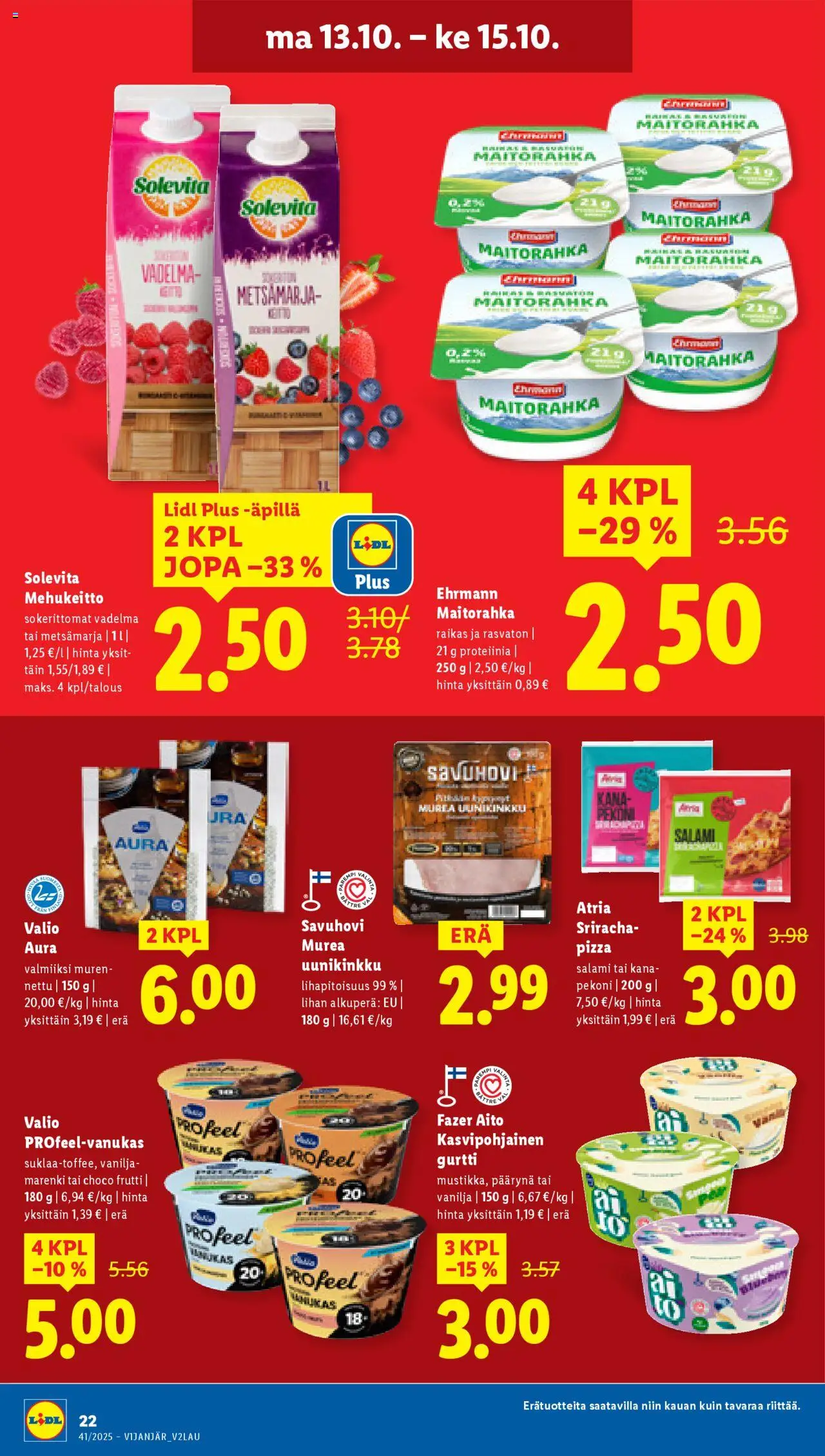 Lidl tarjoukset - Tampere – voimassa 09.10.2025 alkaen | Sivu: 30 | Tuotteet: Vadelma, Kana, Sriracha, Pizza