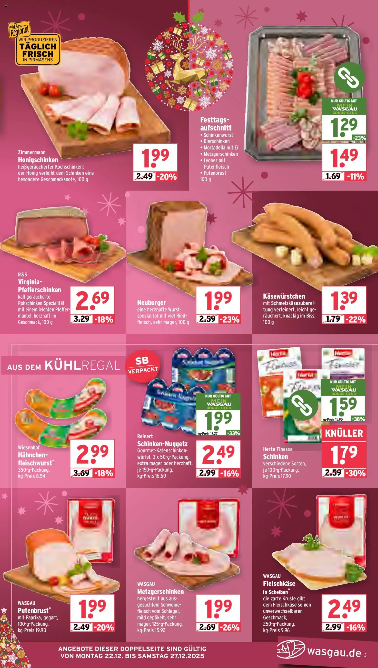Wasgau Prospekt 	 – gültig ab 22.12.2025 | Seite: 3 | Produkte: Hahnchen, Schinken, Fleisch, Herta finesse
