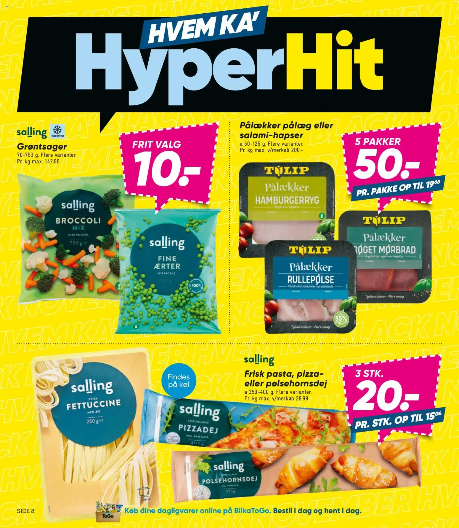 Bilka tilbudsavis – gyldig fra 07.11.2025 | Side: 8 | Produkter: Pålæg, Rullepølse, Hamburgerryg, Ærter