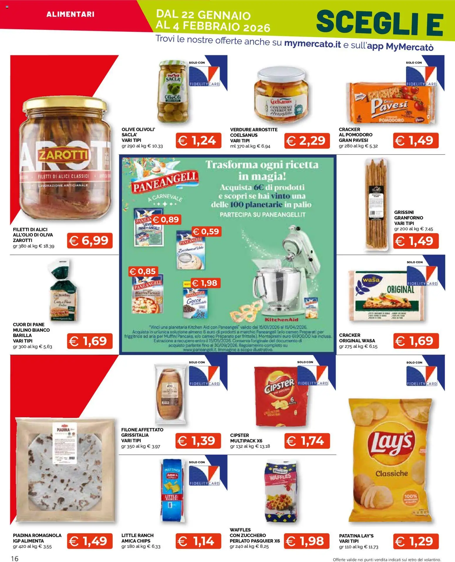 Volantino Mercatò del 22.01.2026 | Pagina: 16 | Prodotti: Verdure, Piadina, Friggitrice, Alici