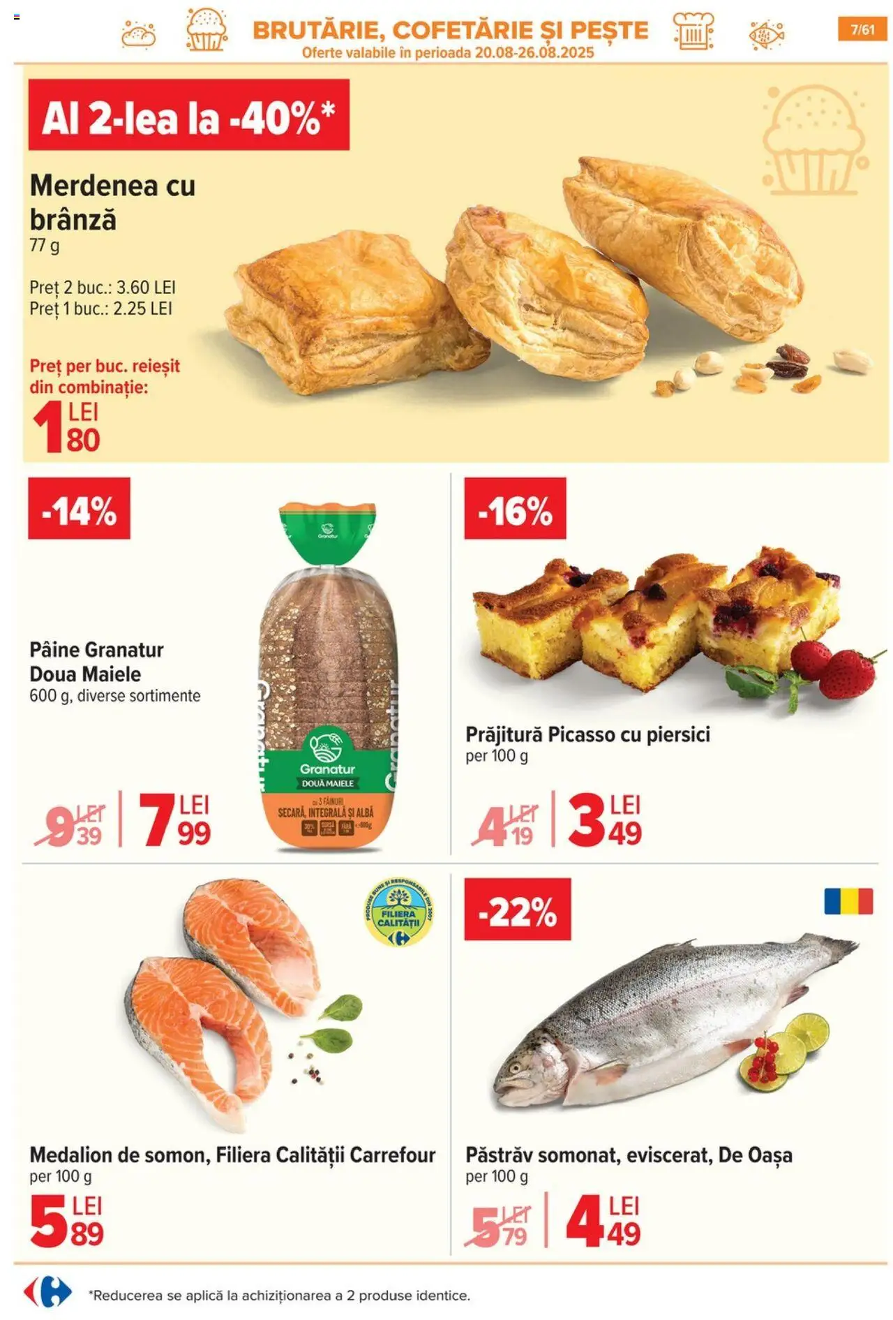 Catalog Carrefour – valabil de la 20.08.2025 | Pagină: 8 | Produse: Prăjitură, Brânză, Pâine, Pește